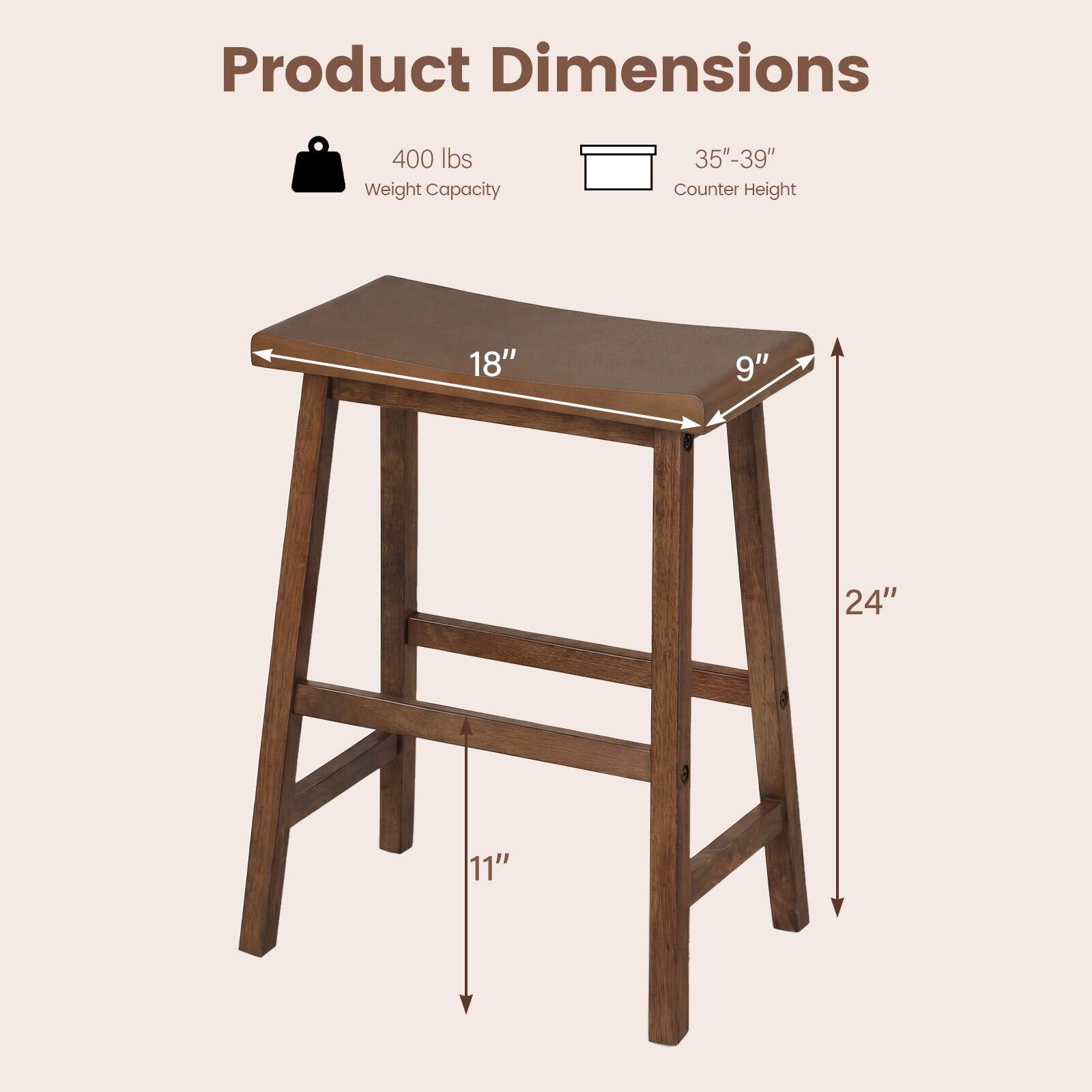 Product Dimensions  
400 lbs Weight Capacity  
35"-39" Counter Height  
18" x 9" x 24" x 11"