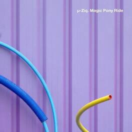 U-Ziq - Magic Pony Ride - VINYL LP