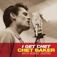 I Get Chet [LP] - VINYL - Front_Zoom