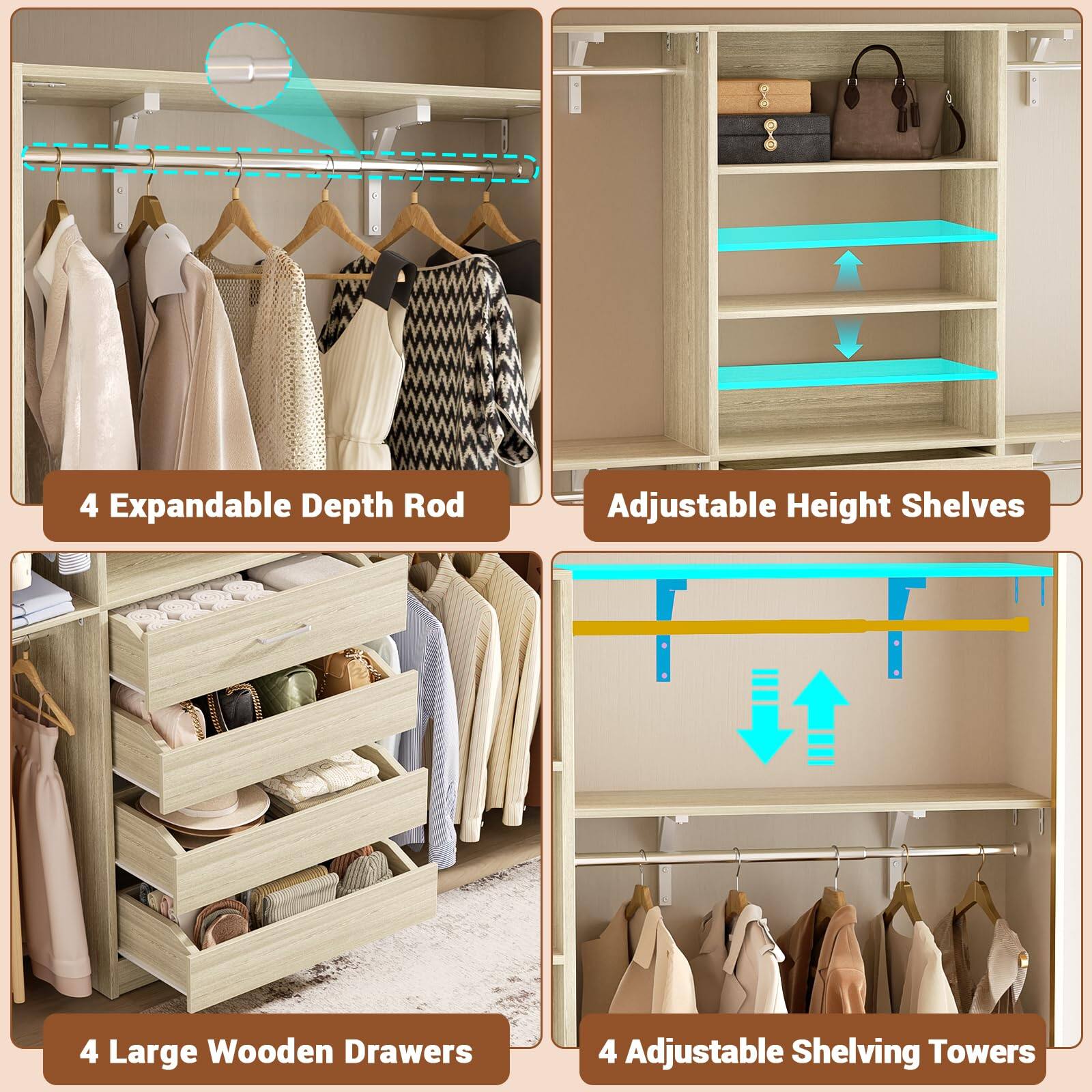 4 Expandable Depth Rod  
4 Adjustable Height Shelves  
4 Large Wooden Drawers  
4 Adjustable Shelving Towers
