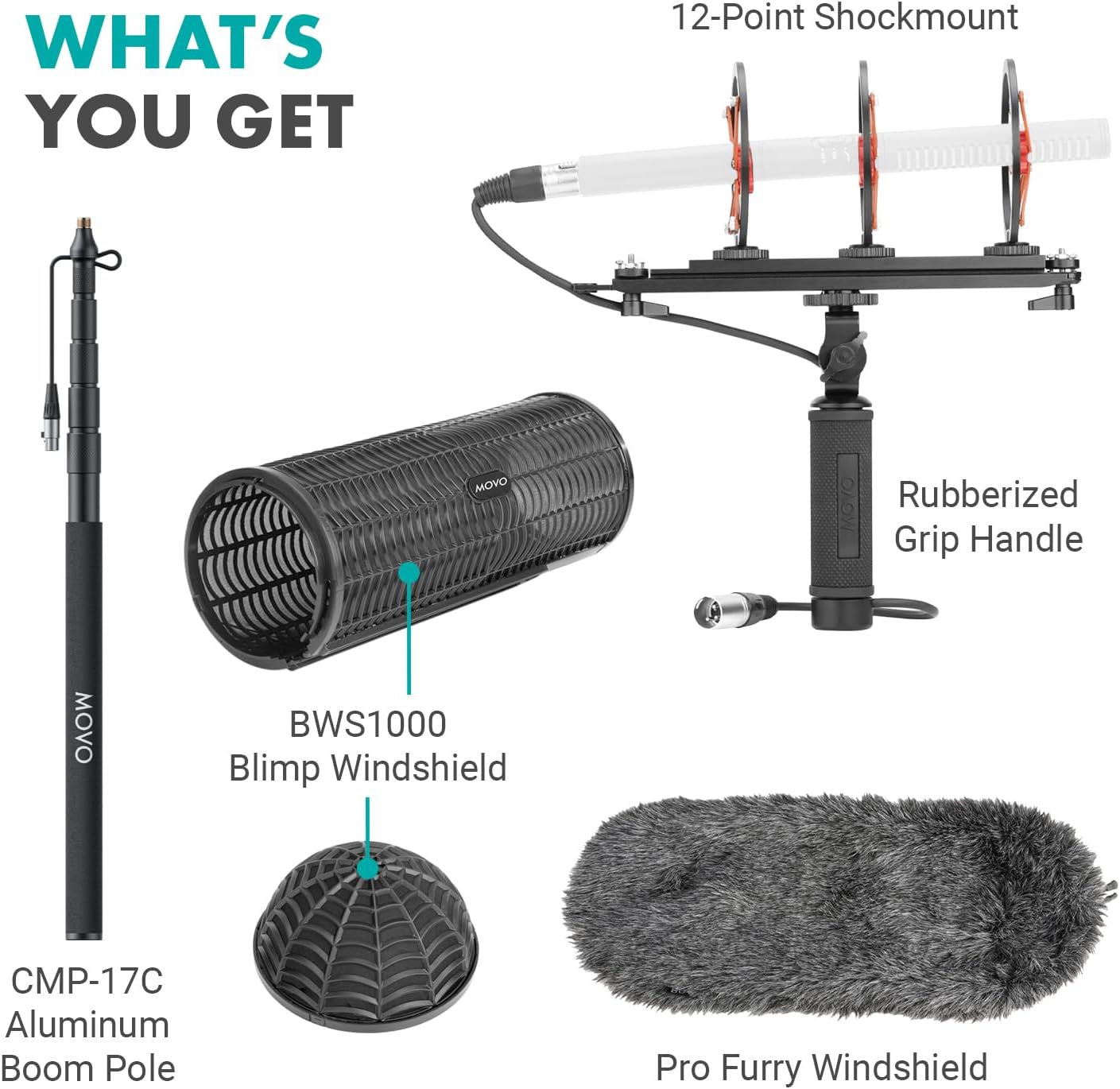 WHAT'S YOU GET

12-Point Shockmount

Rubberized Grip Handle

BWS1000 Blimp Windshield

CMP-17C Aluminum Boom Pole

Pro Furry Windshield
