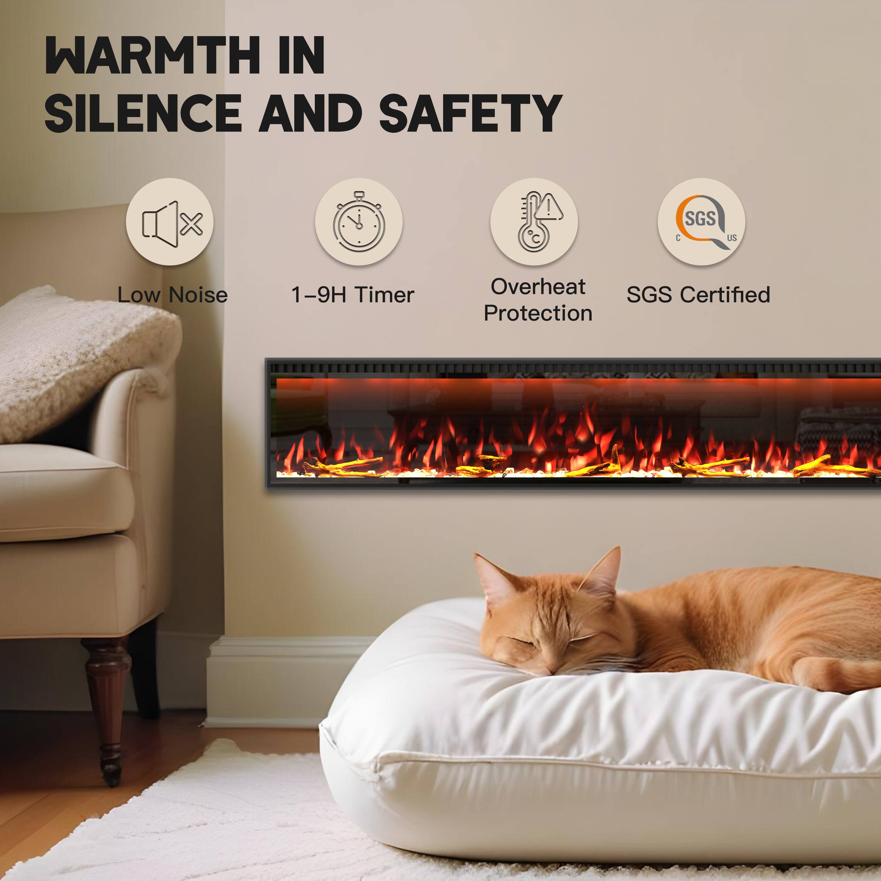 WARMTH IN SILENCE AND SAFETY

- Low Noise
- 1-9H Timer
- Overheat Protection
- SGS Certified