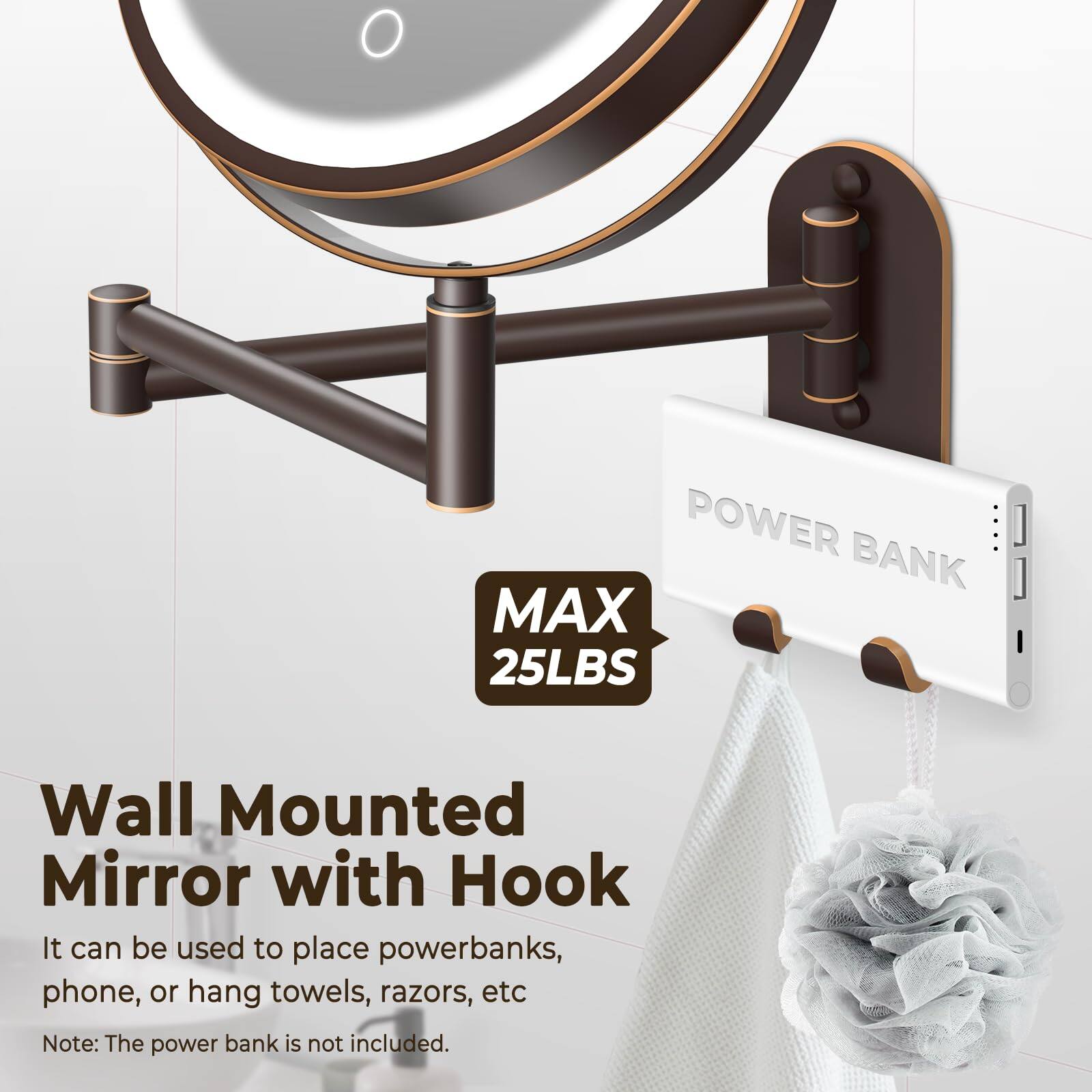 **Wall Mounted Mirror with Hook**

- **Max Weight:** 25LBS
- **Features:**
  - Can be used to place powerbanks, phone, or hang towels, razors, etc.
- **Note:** The power bank is not included.