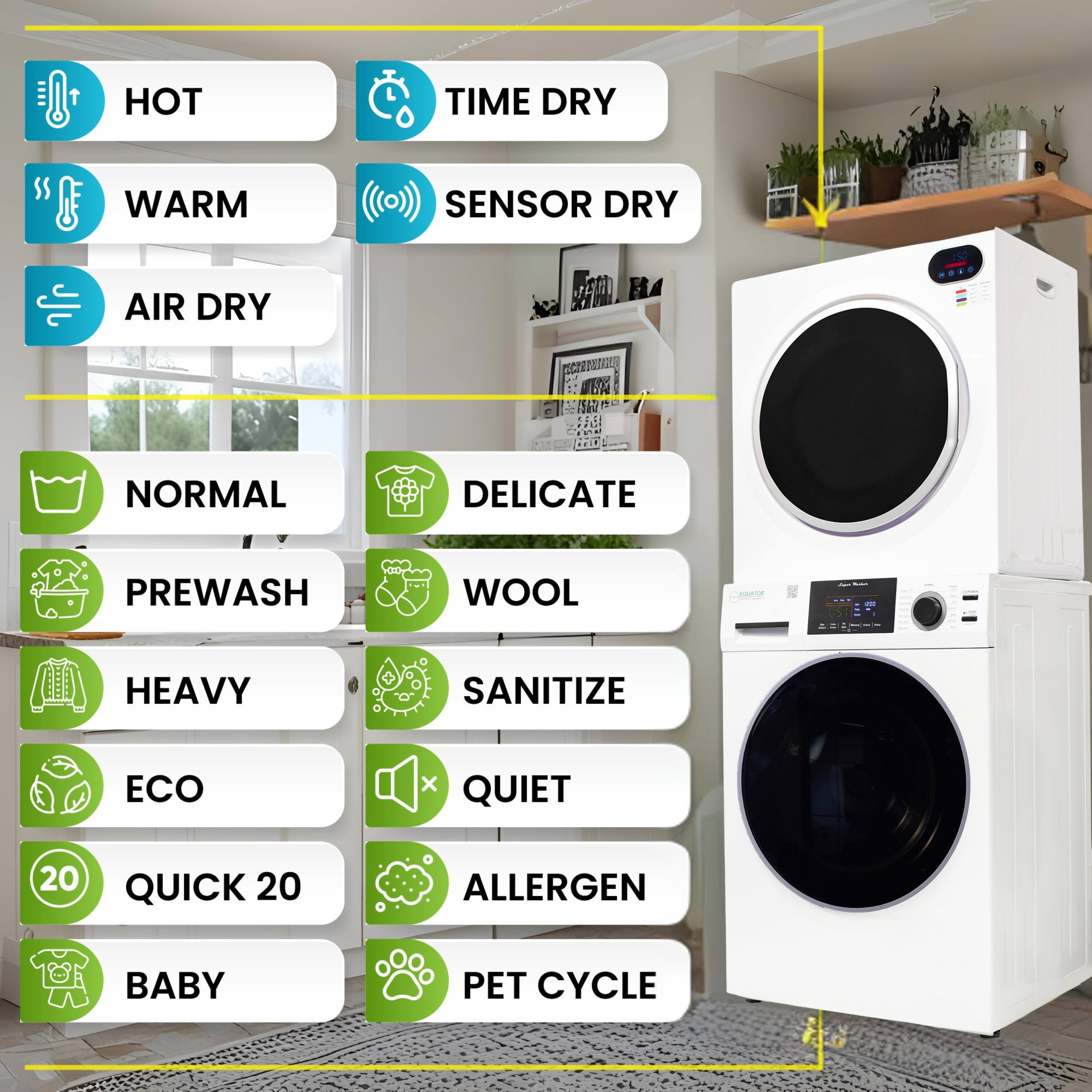 HOT  
WARM  
AIR DRY  
TIME DRY  
SENSOR DRY  
NORMAL  
DELICATE  
PREWASH  
WOOL  
HEAVY  
ECO  
QUICK 20  
BABY  
SANITIZE  
QUIET  
ALLERGEN  
PET CYCLE