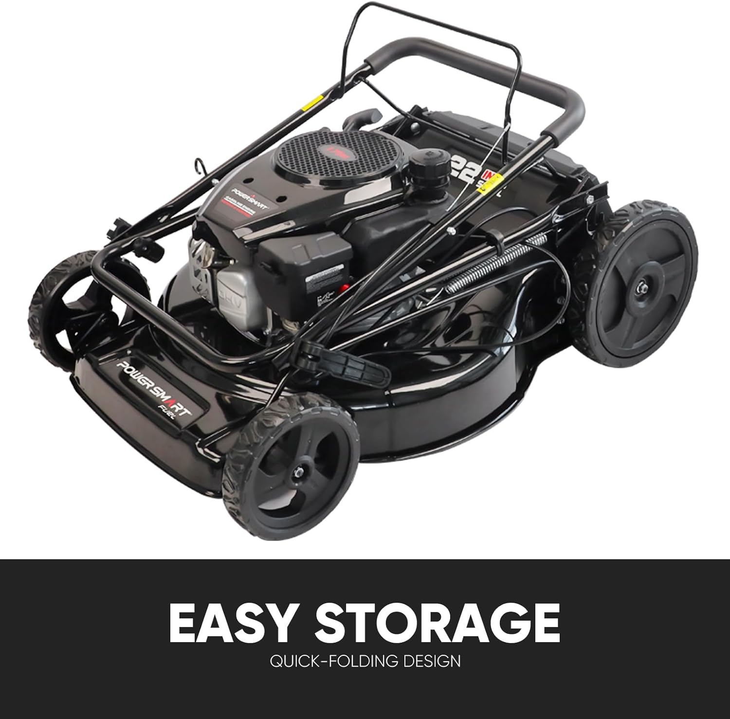 EASY STORAGE  
QUICK-FOLDING DESIGN