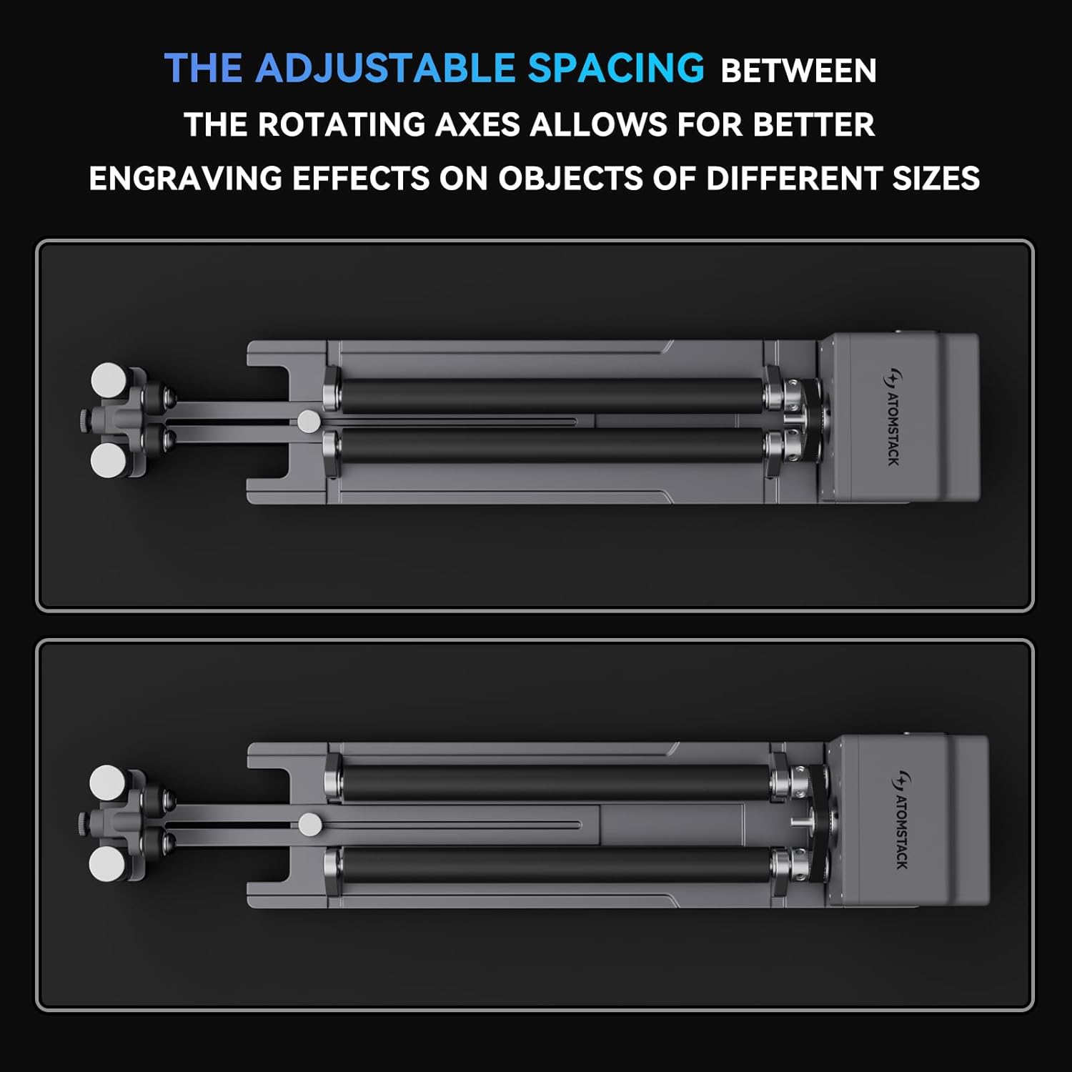 THE ADJUSTABLE SPACING BETWEEN THE ROTATING AXES ALLOWS FOR BETTER ENGRAVING EFFECTS ON OBJECTS OF DIFFERENT SIZES