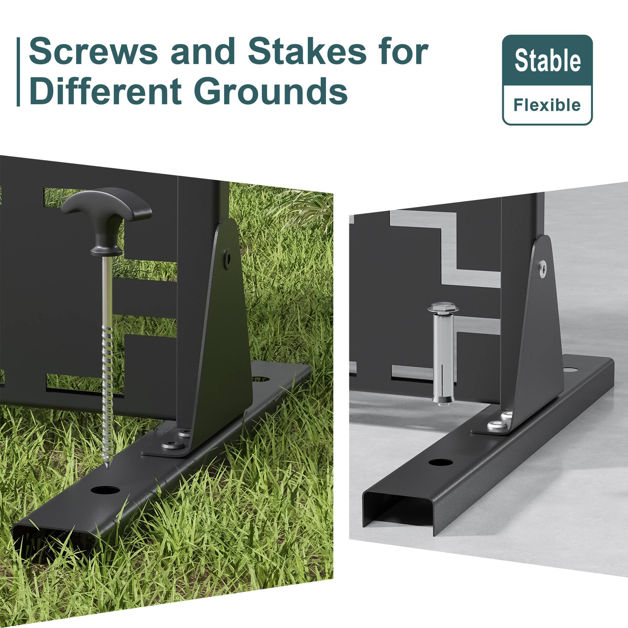 Screws and Stakes for Different Grounds

Stable Flexible