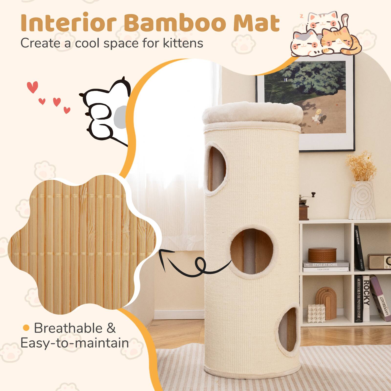 Interior Bamboo Mat  
Create a cool space for kittens  

Breathable & Easy-to-maintain  

STYLE AT HOME  
ROCKY  
HYPER EAST