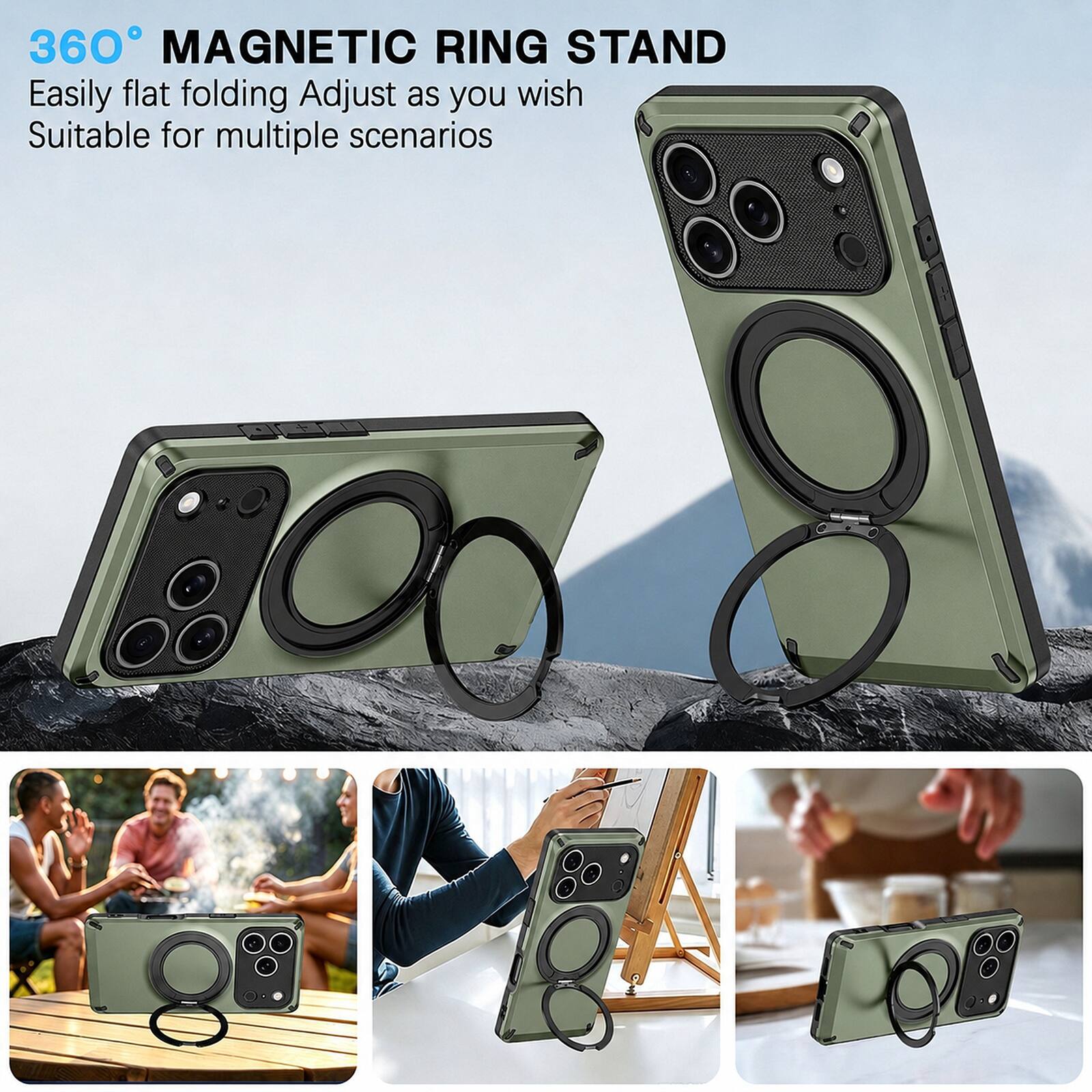 360° MAGNETIC RING STAND  
Easily flat folding  
Adjust as you wish  
Suitable for multiple scenarios