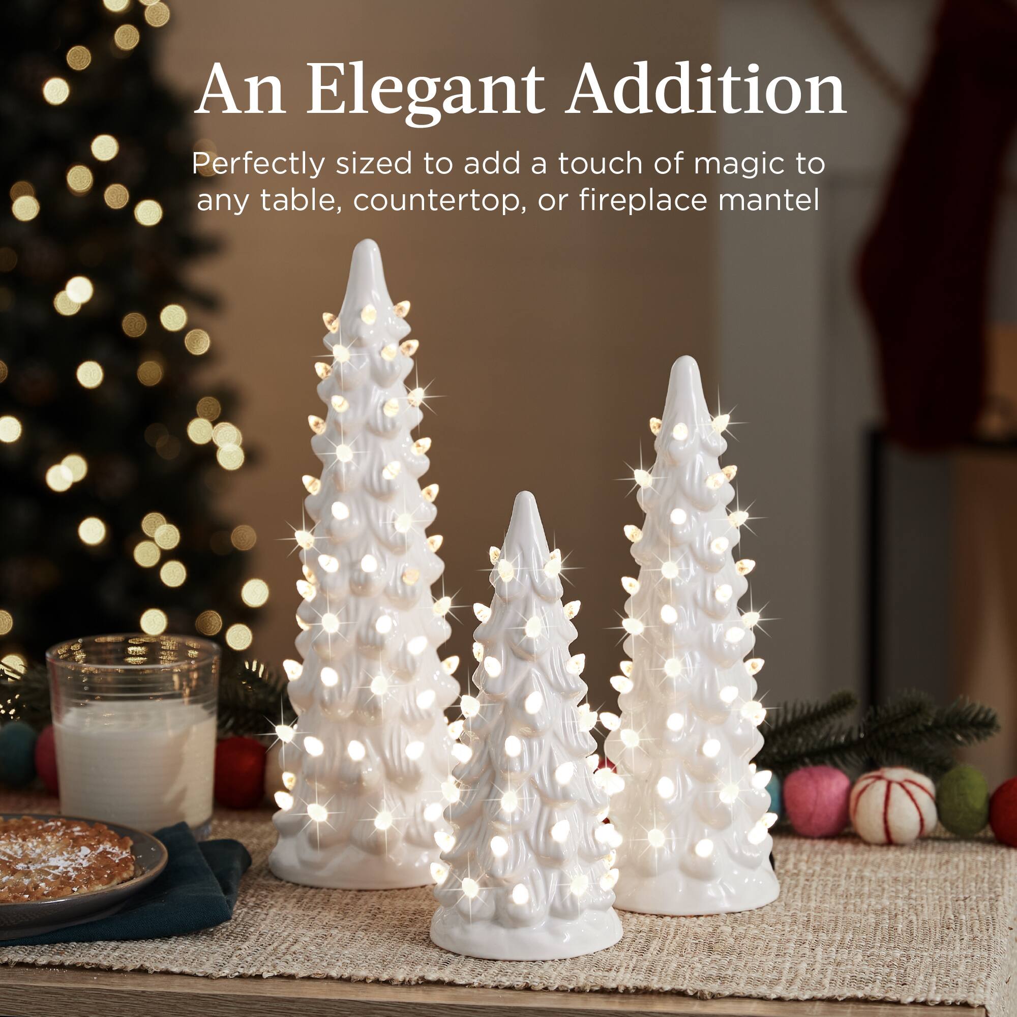 An Elegant Addition

Perfectly sized to add a touch of magic to any table, countertop, or fireplace mantel
