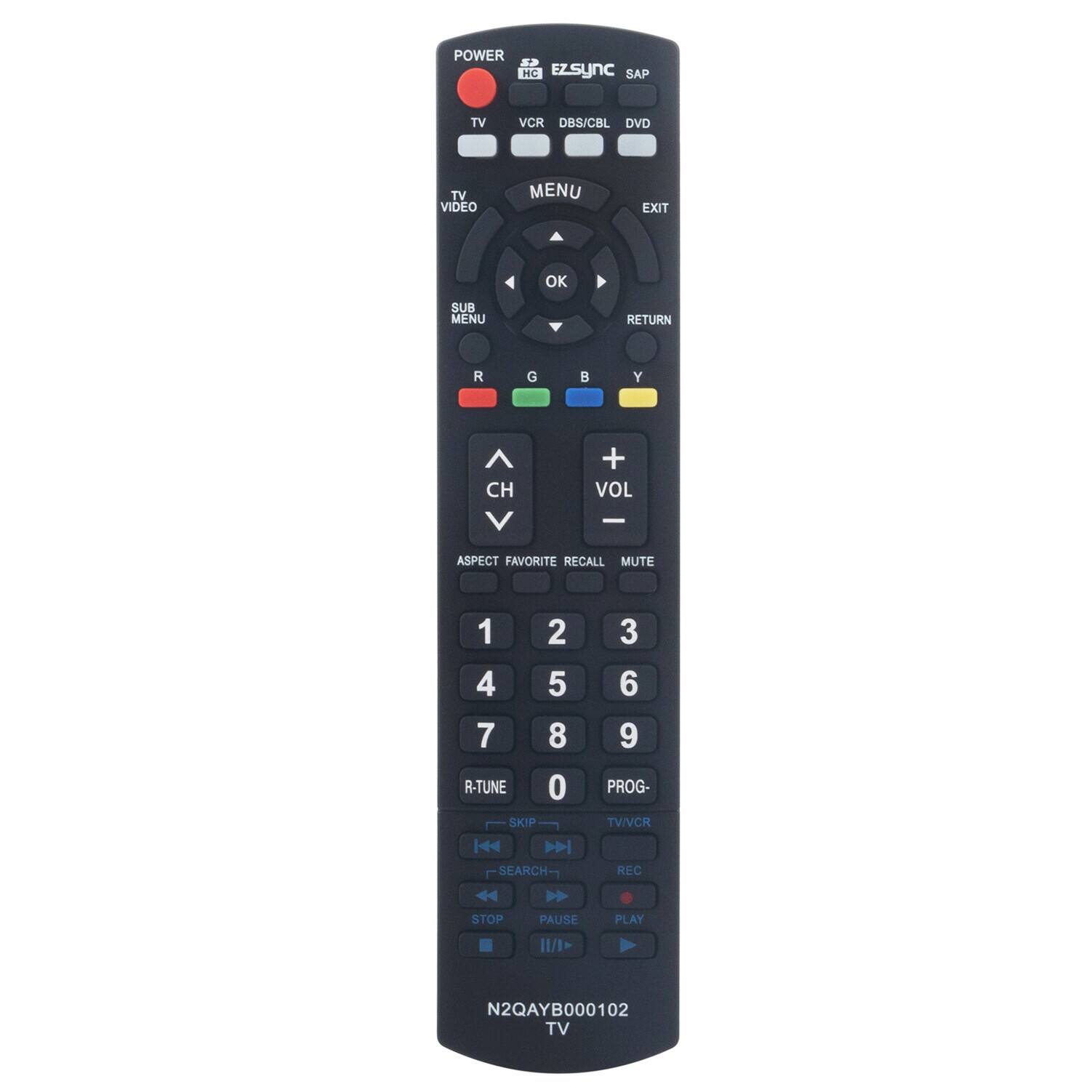 POWER  
HC  
TV  
VCR  
DBS/CBL  
DVD  
TV VIDEO  
MENU  
EXIT  
OK  
SUB MENU  
RETURN  
R  
G  
Y  
CH  
VOL  
ASPECT FAVORITE RECALL MUTE  
1  
4  
7  
R-TUNE  
SKIP  
2  
5  
8  
0  
3  
6  
9  
PROG-  
TV/VCR  
SEARCH  
REC  
STOP  
PAUSE  
PLAY  

N2QAYB000102  
TV