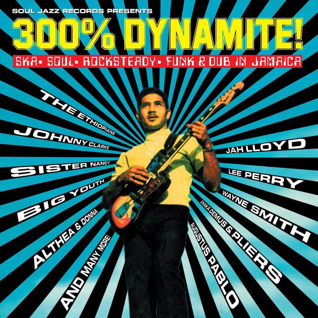 300% Dynamite: Ska, Soul, Rocksteady, Funk & Dub in Jamaica [LP] [VINYL] price history on PriceWatchPro