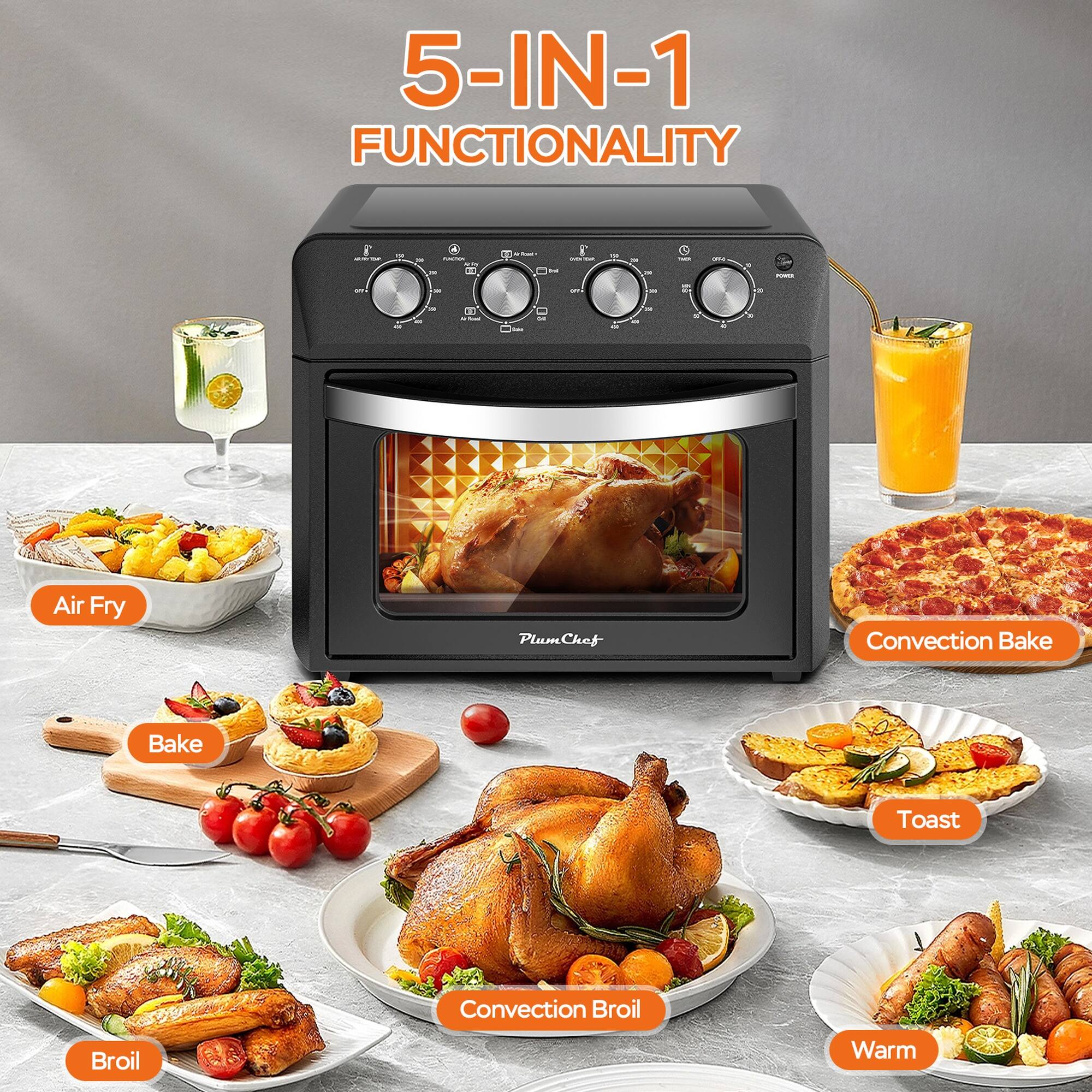 5-IN-1 FUNCTIONALITY

- Air Fry
- Bake
- Convection Bake
- Toast
- Broil
- Convection Broil
- Warm