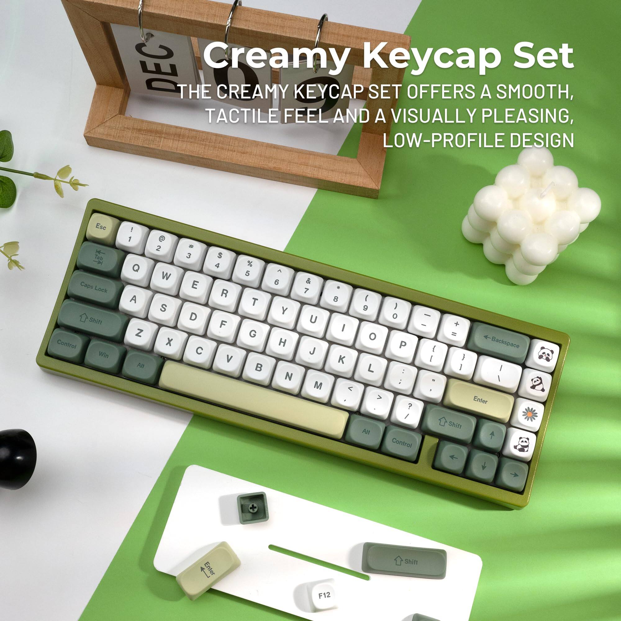 DEC Creamy Keycap Set  
THE CREAMY KEYCAP SET OFFERS A SMOOTH, TACTILE FEEL AND A VISUALLY PLEASING, LOW-PROFILE DESIGN  

Esc 1 ! 2 @ 3 # 4 $ 5 % 6 ^ 7 & 8 * 9 ( 0 ) - _ + = Backspace  
Q W E R T Y U I O P [ { ] } \ |  
A S D F G H J K L ; : " ' Enter  
Z X C V B N M , . / Shift  
Caps Lock Shift Control Win Alt  
Shift Control Alt  
F12