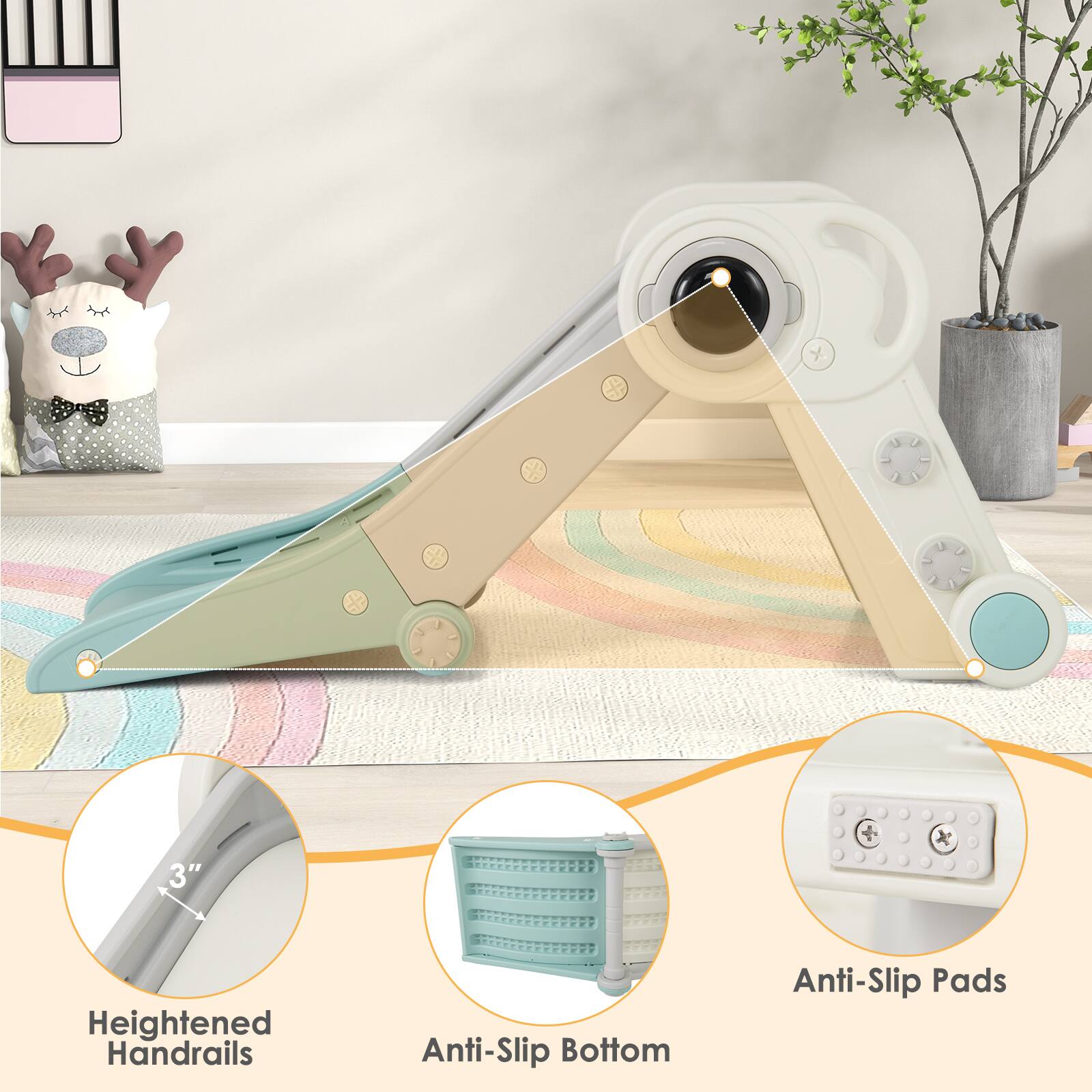 3" Heightened Handrails  
Anti-Slip Bottom  
Anti-Slip Pads