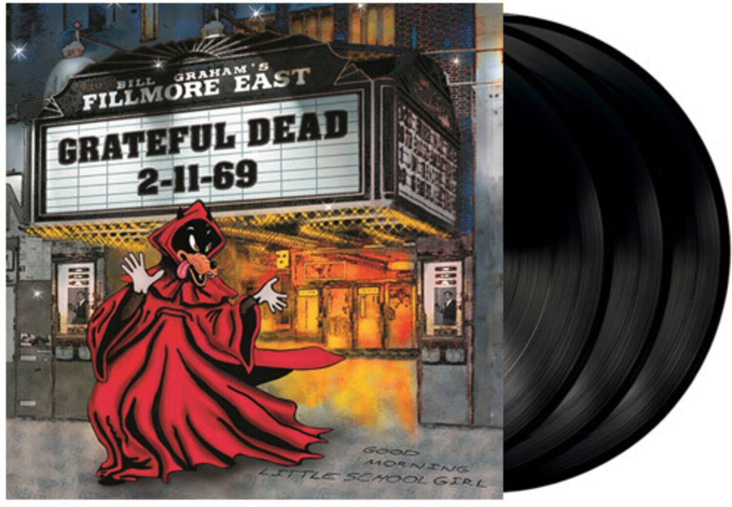 BILL GRAHAM'S EAST  
FILLMORE EAST  
GRATEFUL DEAD  
2-11-69  

GOOD MORNING LITTLE SCHOOL GIRL