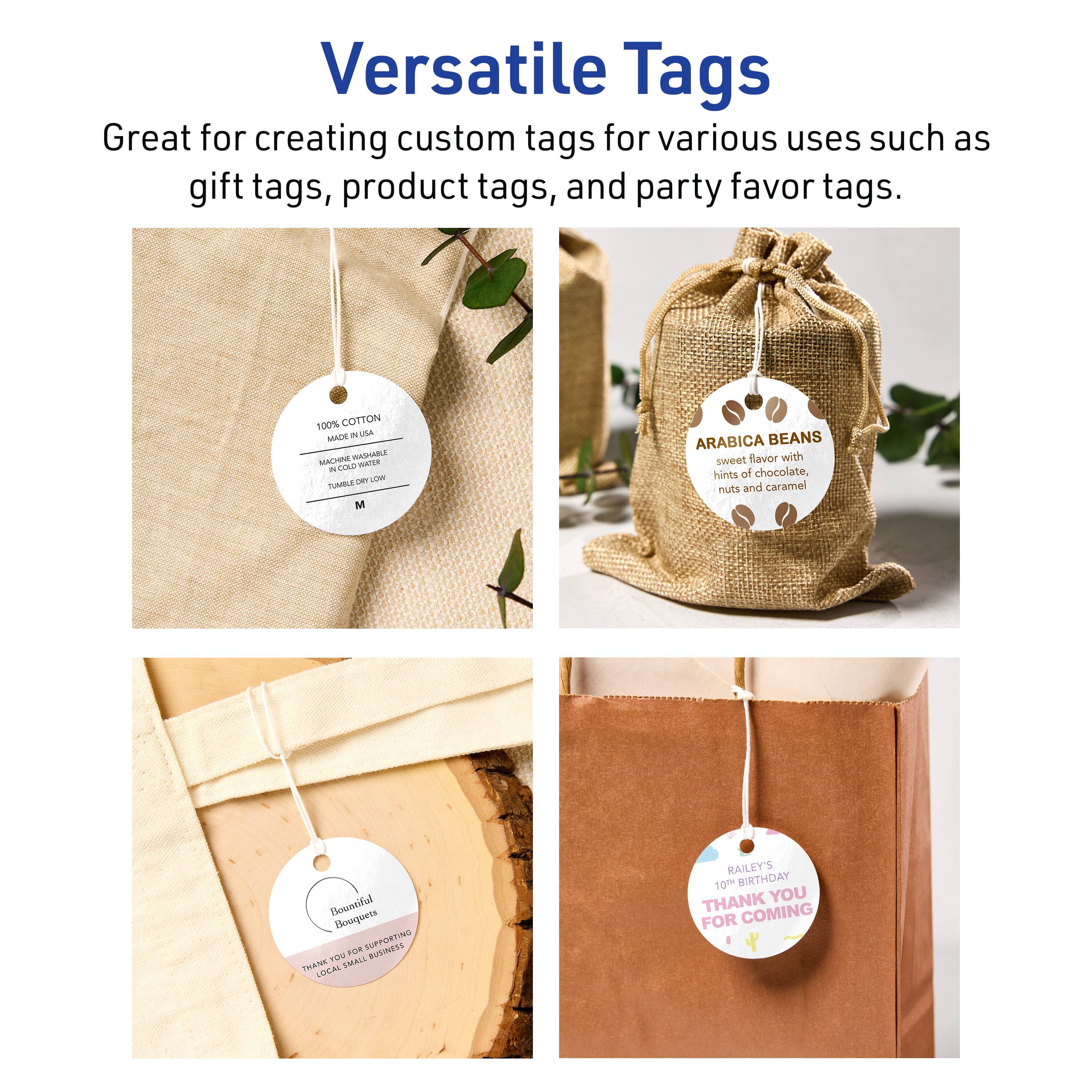 Versatile Tags  
Great for creating custom tags for various uses such as gift tags, product tags, and party favor tags.

100% COTTON  
MADE IN USA  
MACHINE WASHABLE  
IN COLD WATER  
TUMBLE DRY LOW  

ARABICA BEANS  
sweet flavor with hints of chocolate, nuts and caramel  

Bountiful Bouquets  
THANK YOU FOR SUPPORTING LOCAL SMALL BUSINESSES  

RAILEY'S  
10TH BIRTHDAY  
THANK YOU FOR COMING