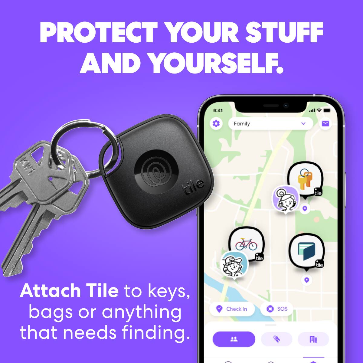 Protect Your Stuff and Yourself. Attach Tile to keys, bags, or anything that needs finding. Check in SOS.