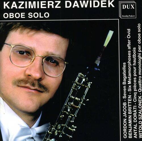Kazimierz Dawidek - Cyclic Form for Oboe Solo   - COMPACT DISCS [CD] price history on PriceWatchPro