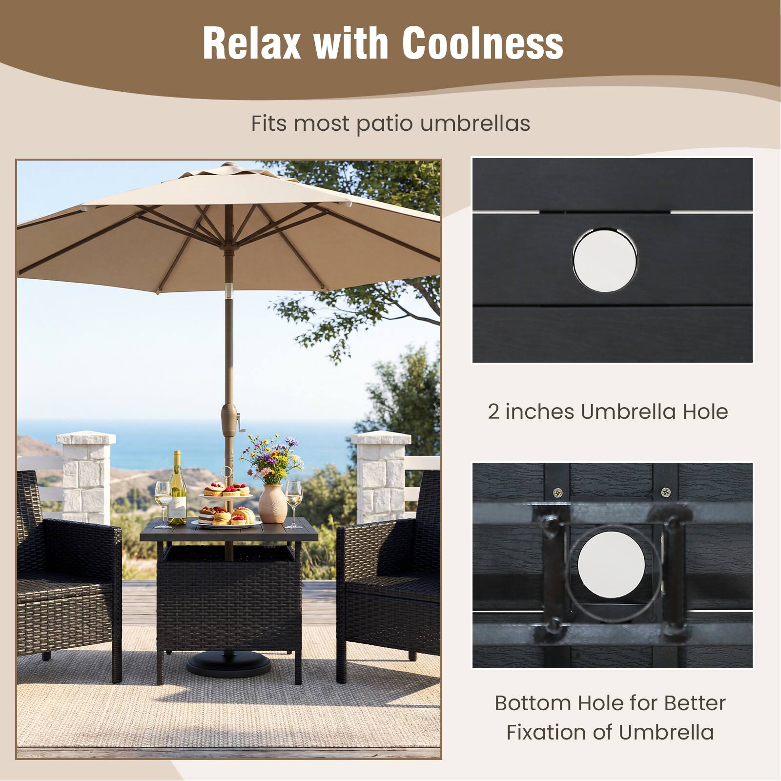 Relax with Coolness

Fits most patio umbrellas

2 inches Umbrella Hole

Bottom Hole for Better Fixation of Umbrella