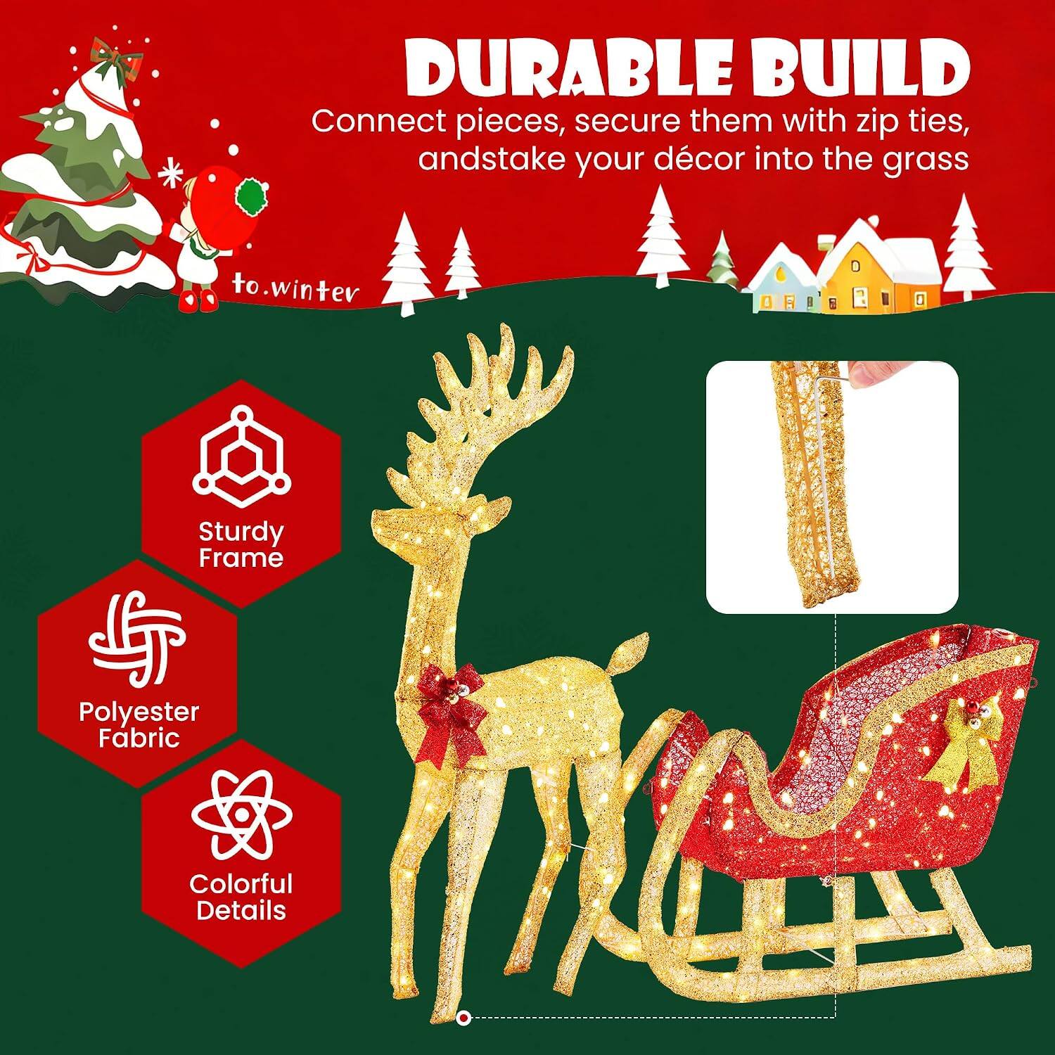 DURABLE BUILD  
Connect pieces, secure them with zip ties, and stake your décor into the grass

Sturdy Frame  
Polyester Fabric  
Colorful Details