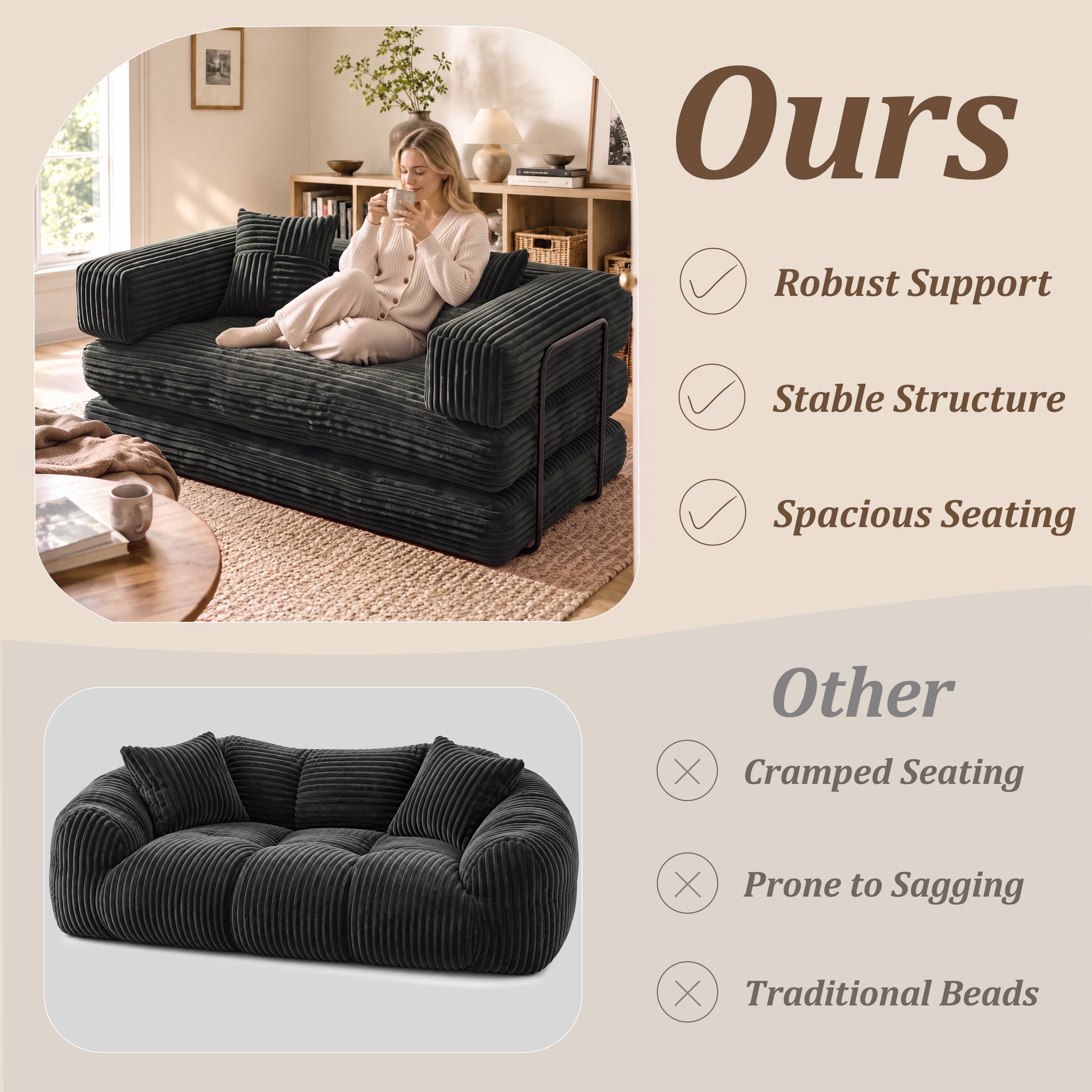 Ours
- Robust Support
- Stable Structure
- Spacious Seating

Other
- Cramped Seating
- Prone to Sagging
- Traditional Beads