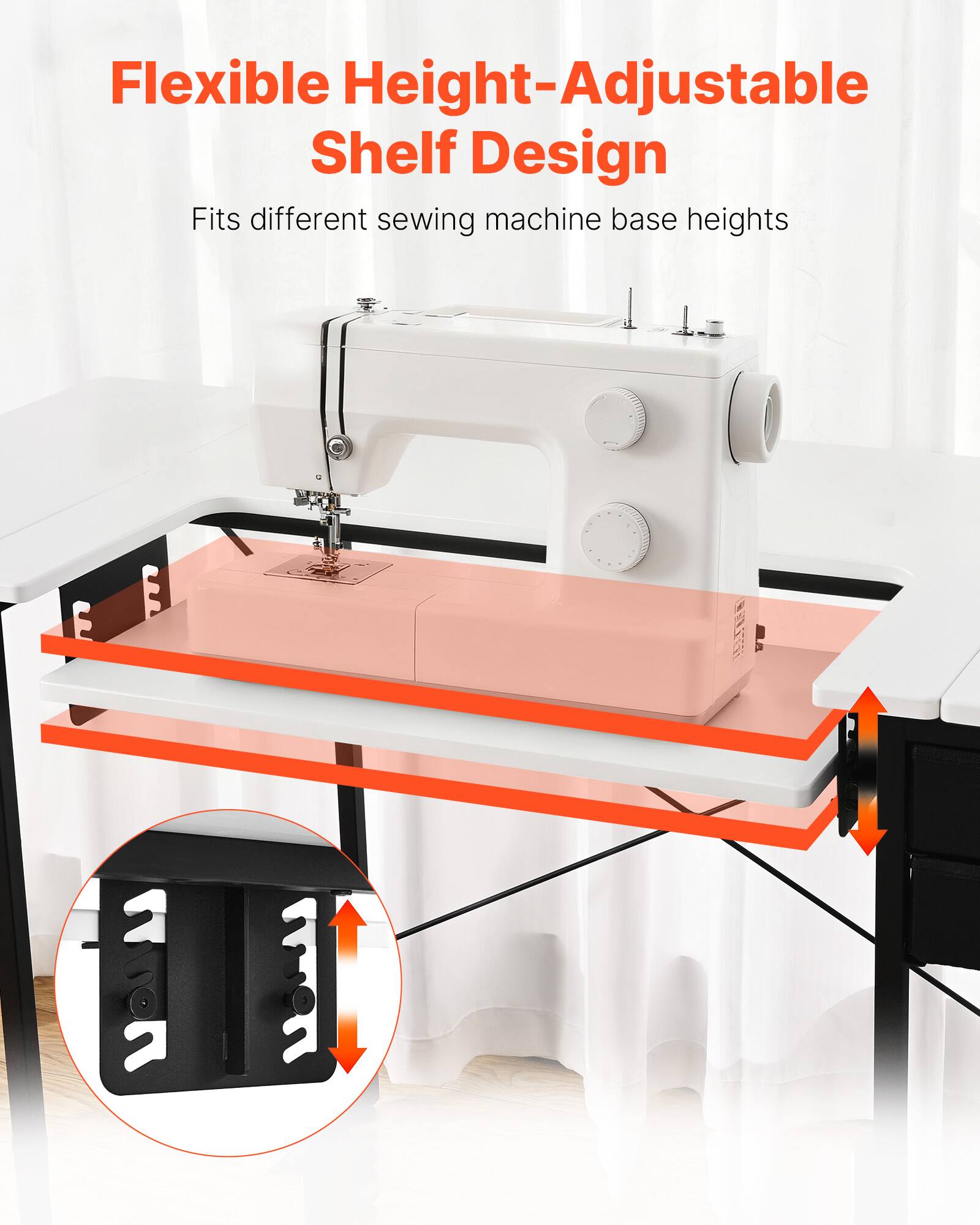 Flexible Height-Adjustable Shelf Design  
Fits different sewing machine base heights