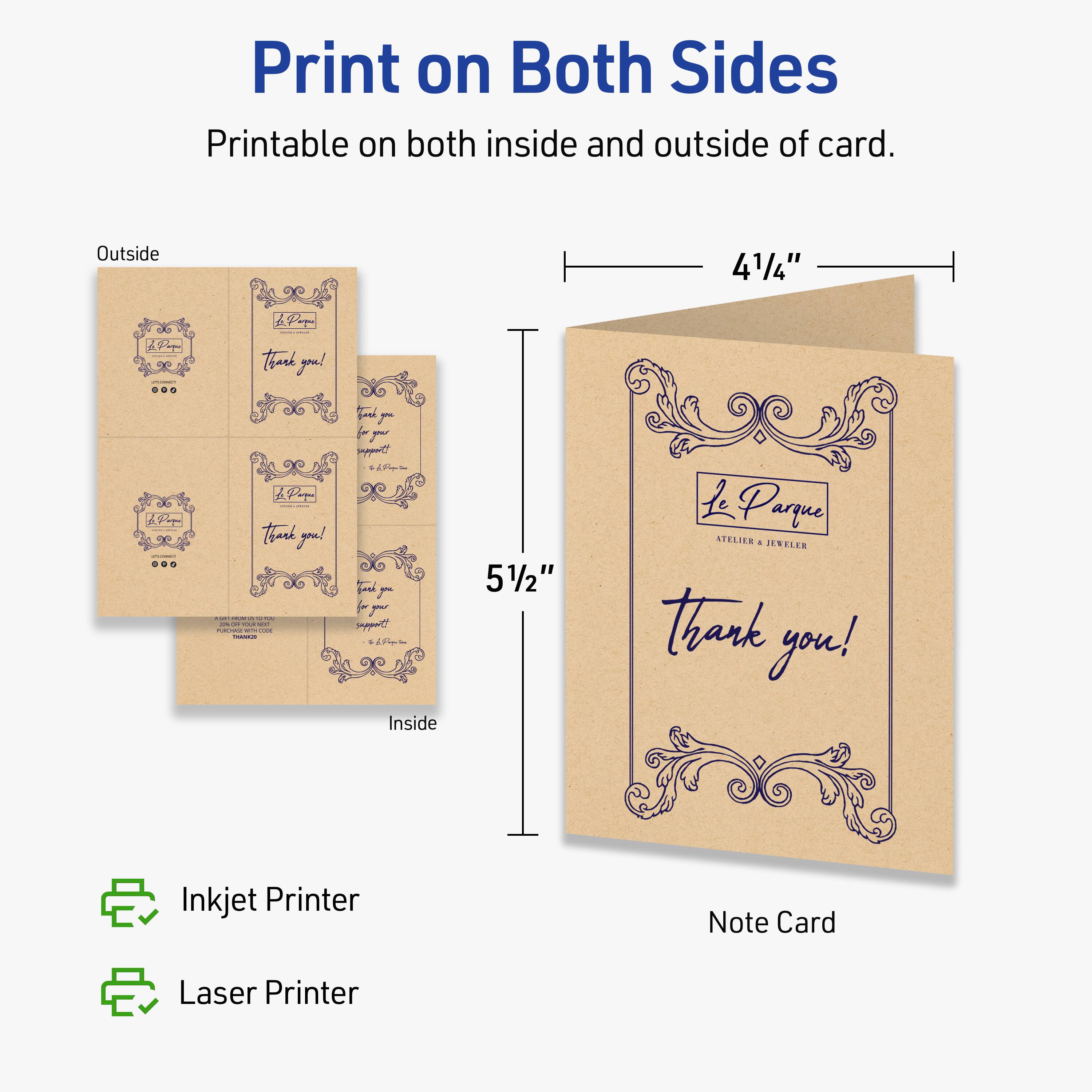 Print on Both Sides  
Printable on both inside and outside of card.  

Outside: 4 1/4"  
Inside: 5 1/2"  

Inkjet Printer  
Laser Printer  

Note Card  

Thank you!