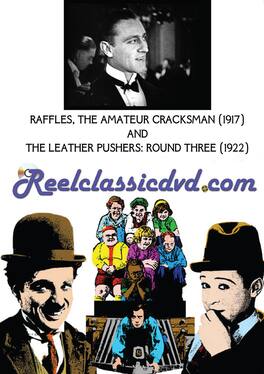 Raffles, The Amateur Cracksman / The Leather Pushers: Round Three - DVD