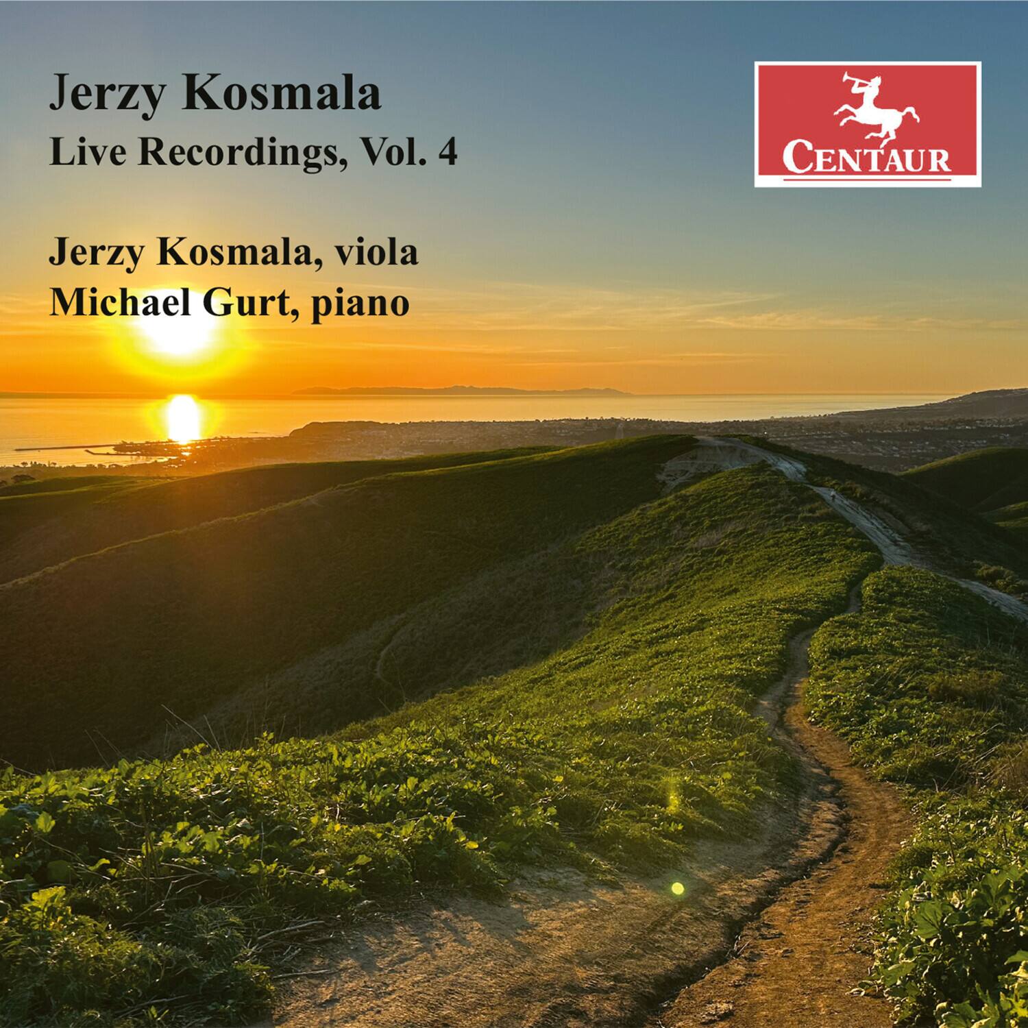 Jerzy Kosmala  
Live Recordings, Vol. 4  

Jerzy Kosmala, viola  
Michael Gurt, piano  

CENTAUR