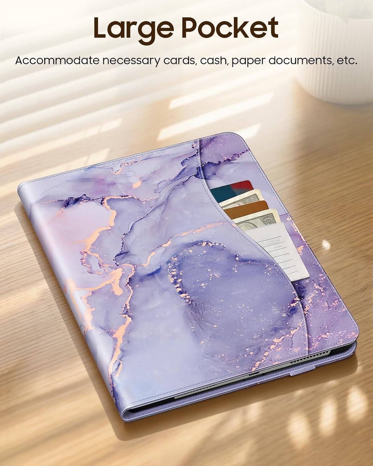 Large Pocket  
Accommodate necessary cards, cash, paper documents, etc.