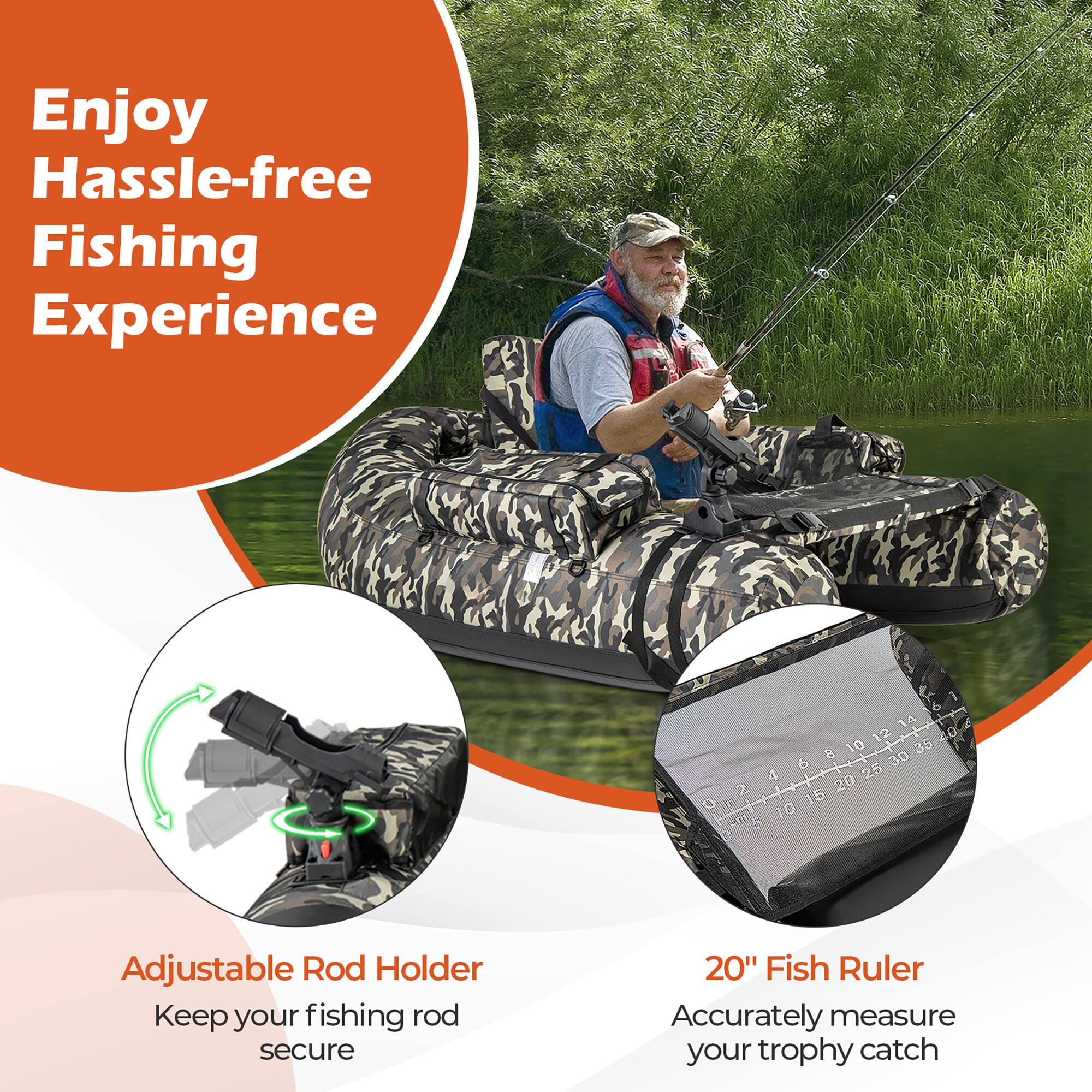 Enjoy Hassle-free Fishing Experience

Adjustable Rod Holder
Keep your fishing rod secure

20" Fish Ruler
Accurately measure your trophy catch