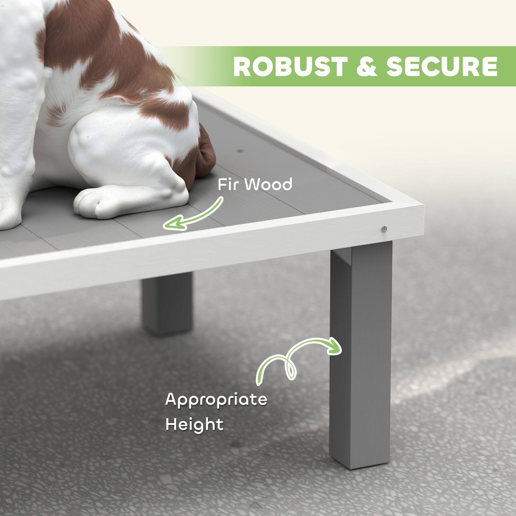 ROBUST & SECURE

Fir Wood

Appropriate Height