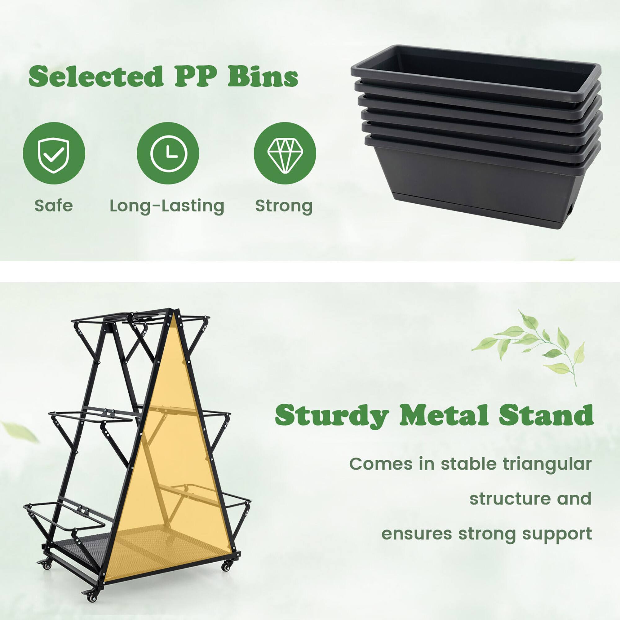 Selected PP Bins  
Safe  
Long-Lasting  
Strong  

Sturdy Metal Stand  
Comes in stable triangular structure and ensures strong support