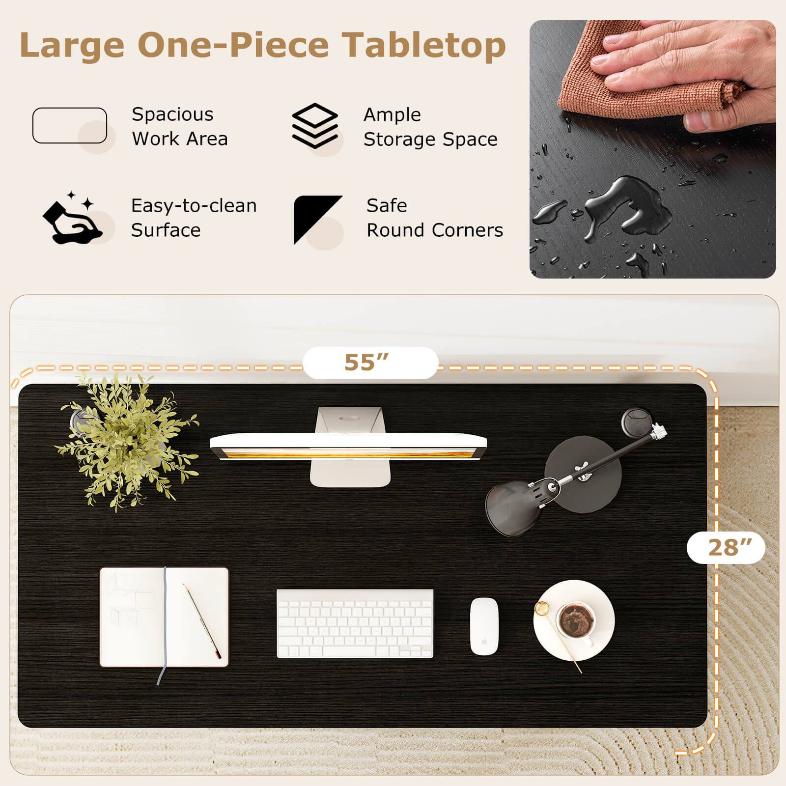 Large One-Piece Tabletop  
Spacious Work Area  
Ample Storage Space  
Easy-to-clean Surface  
Safe Round Corners  
55" x 28"