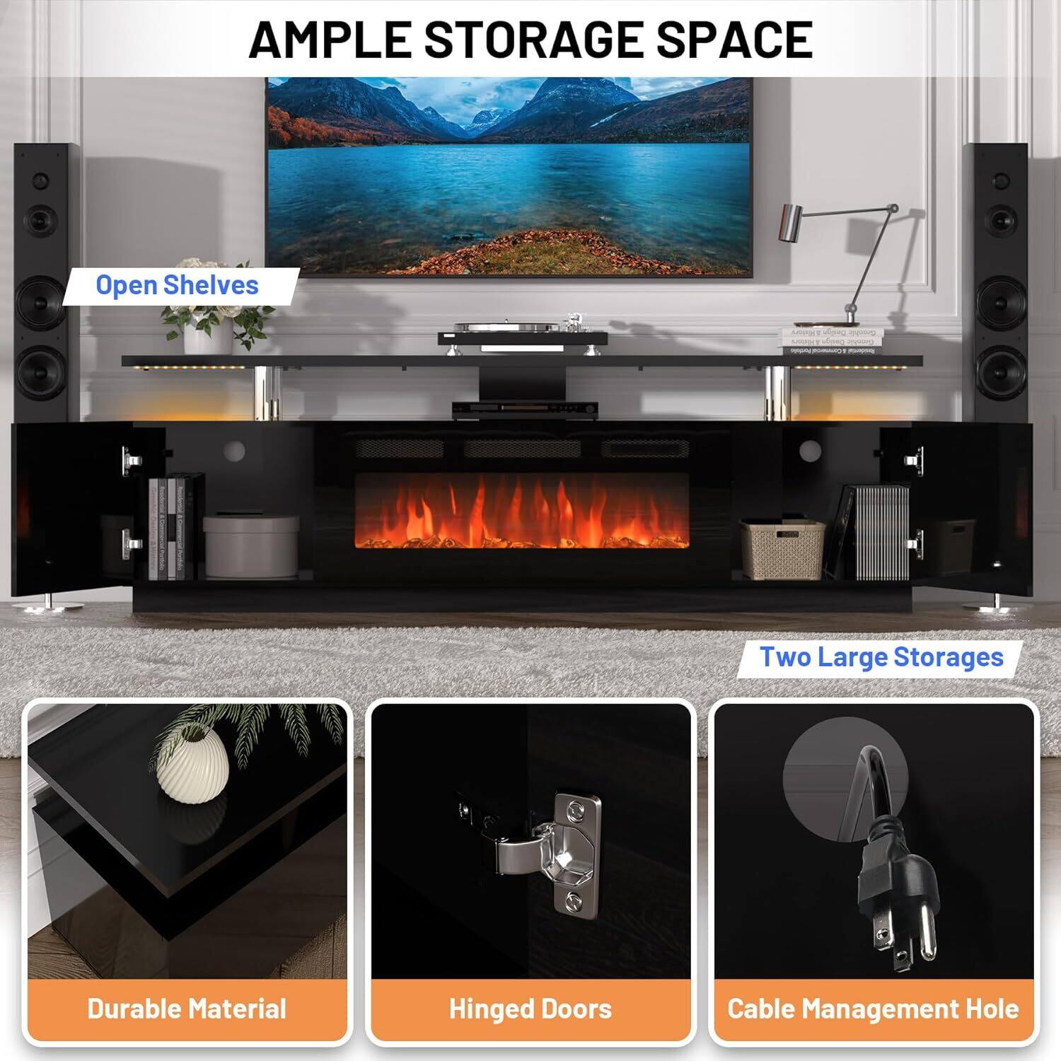 AMPLE STORAGE SPACE

- Open Shelves
- Two Large Storages
- Durable Material
- Hinged Doors
- Cable Management Hole