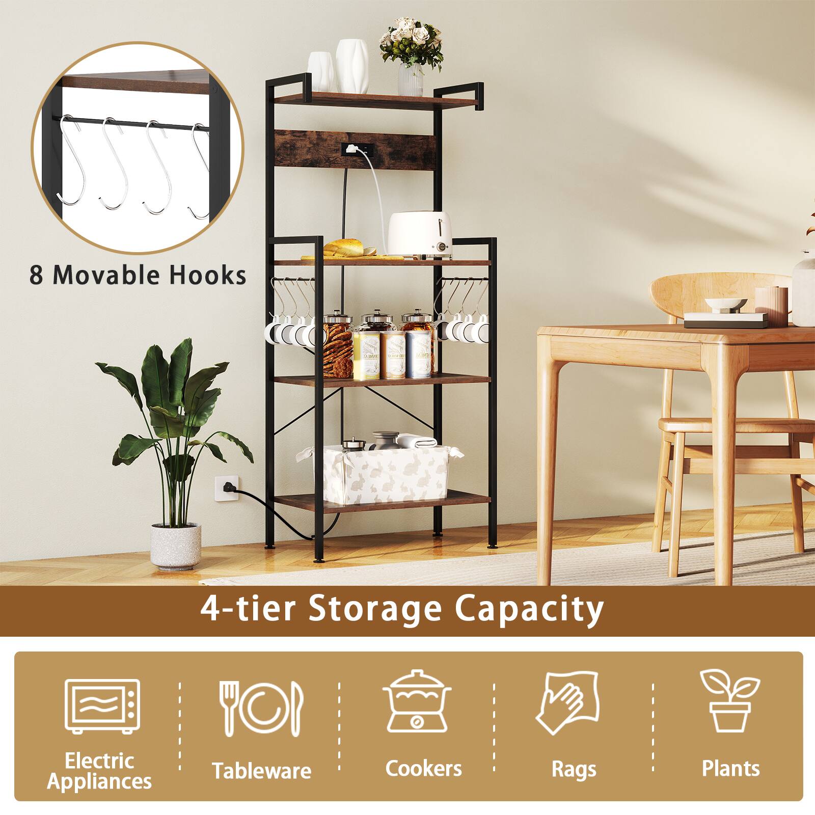 8 Movable Hooks

4-tier Storage Capacity

Electric Appliances
Tableware
Cookers
Rags
Plants