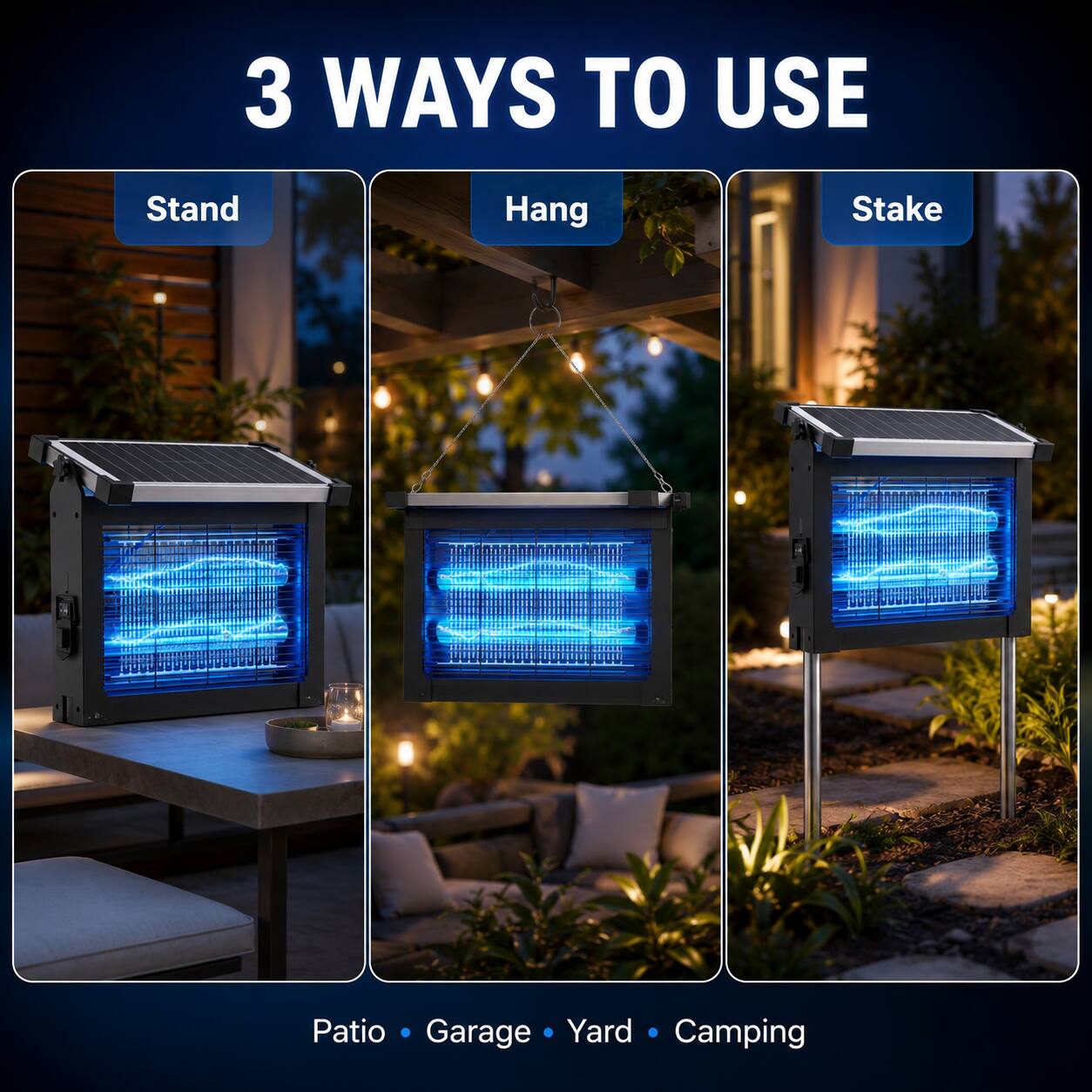 3 WAYS TO USE

Stand | Hang | Stake

Patio • Garage • Yard • Camping