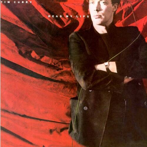 TIM CURRY  
READ MY LIPS