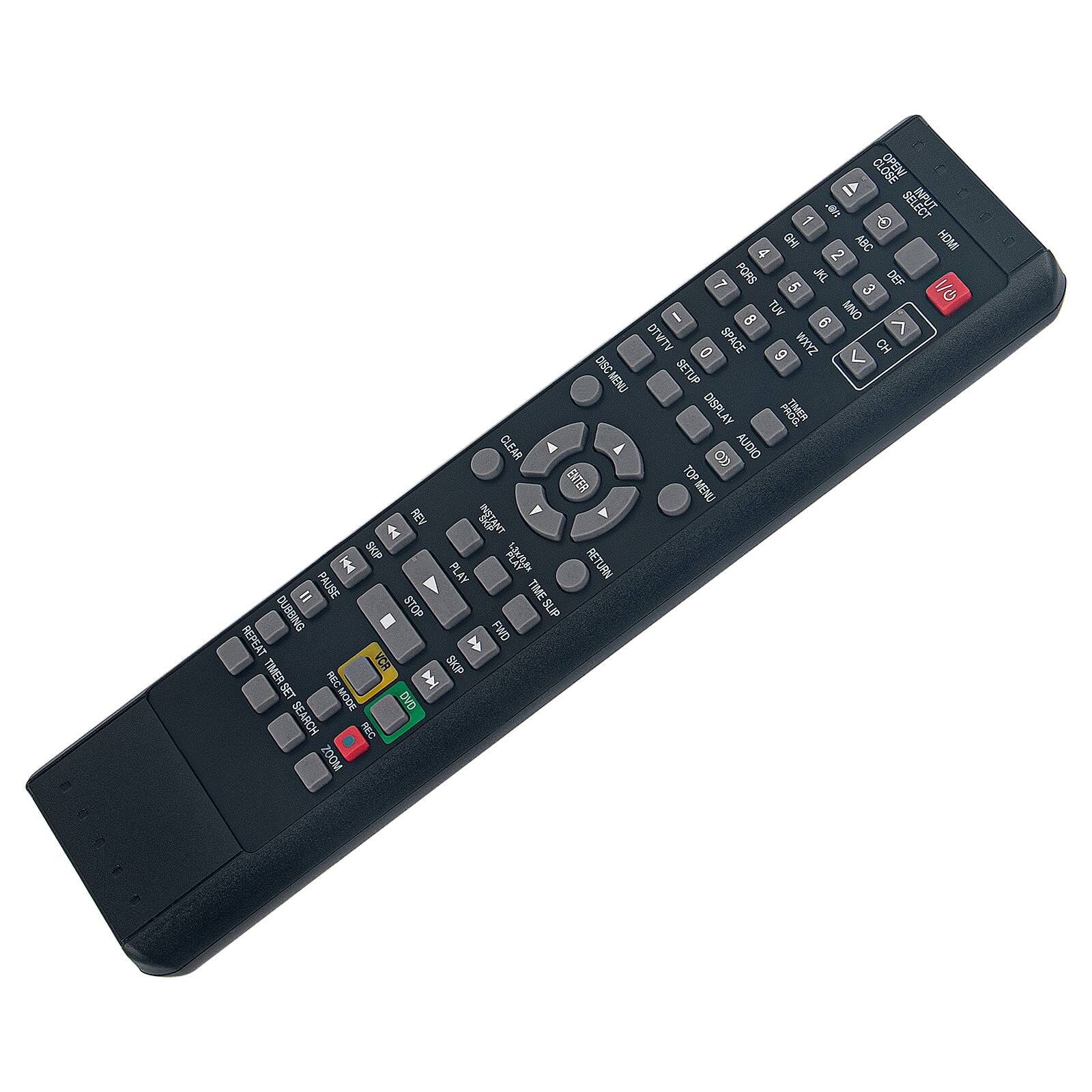 OPEN  
ELECT INPUT 1  
ABC MICH N3  
PORS 7T DEF 5 3 1/0 I TU ONA  
8 > DLALLA O SPACE RXYZ CH g DISCMENU DISC SETUP DISPLAY F CLEAR A y 0D AUDIO ENTER TOP MENU TOP REV Y Y  
mgig P  
PLAY RETURN = PALSE TIME SLIP DUBBING STOP REPEAT FWD TIMER VCA SKP RFIC N BET REC MODE DVD SEARCH MEO ZOOM