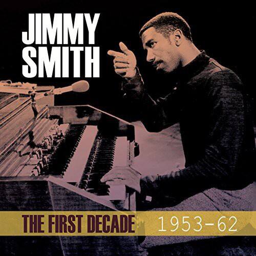 Jimmy Smith - First Decade 1953-62   - COMPACT DISCS [CD] price history on PriceWatchPro