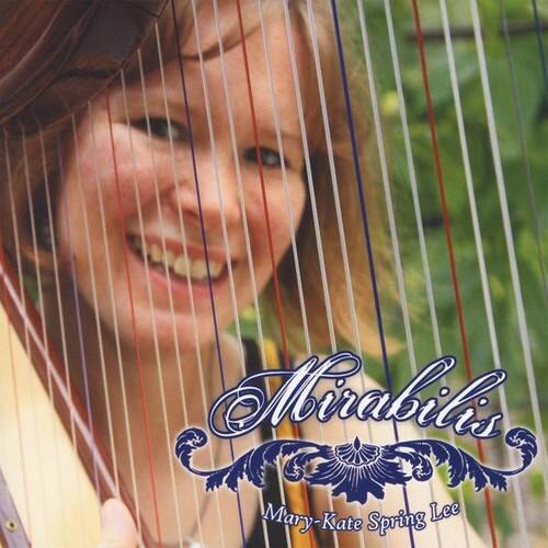 Mirabilis  
Mary-Kate Spring Lee