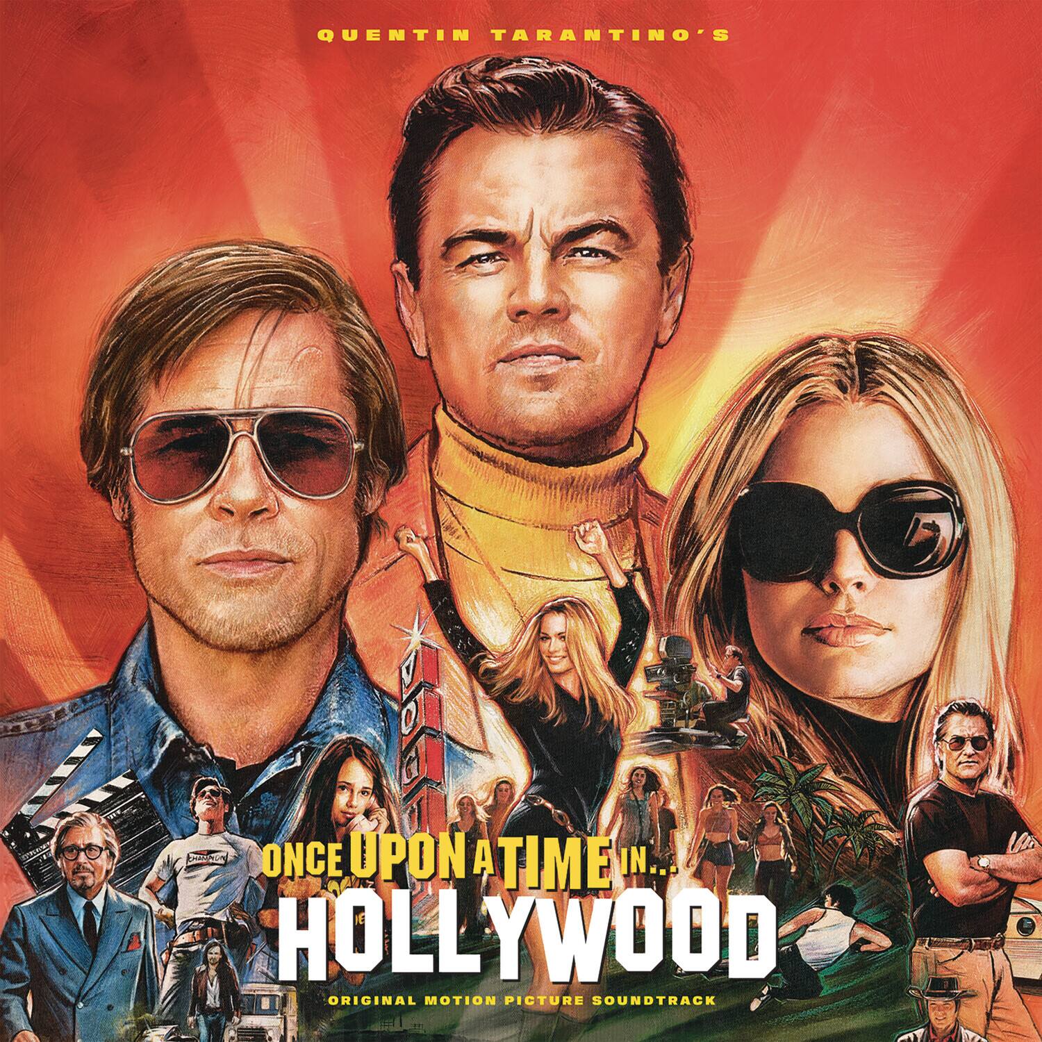 QUENTIN TARANTINO'S  
ONCE UPON A TIME IN...  
HOLLYWOOD  
ORIGINAL MOTION PICTURE SOUNDTRACK