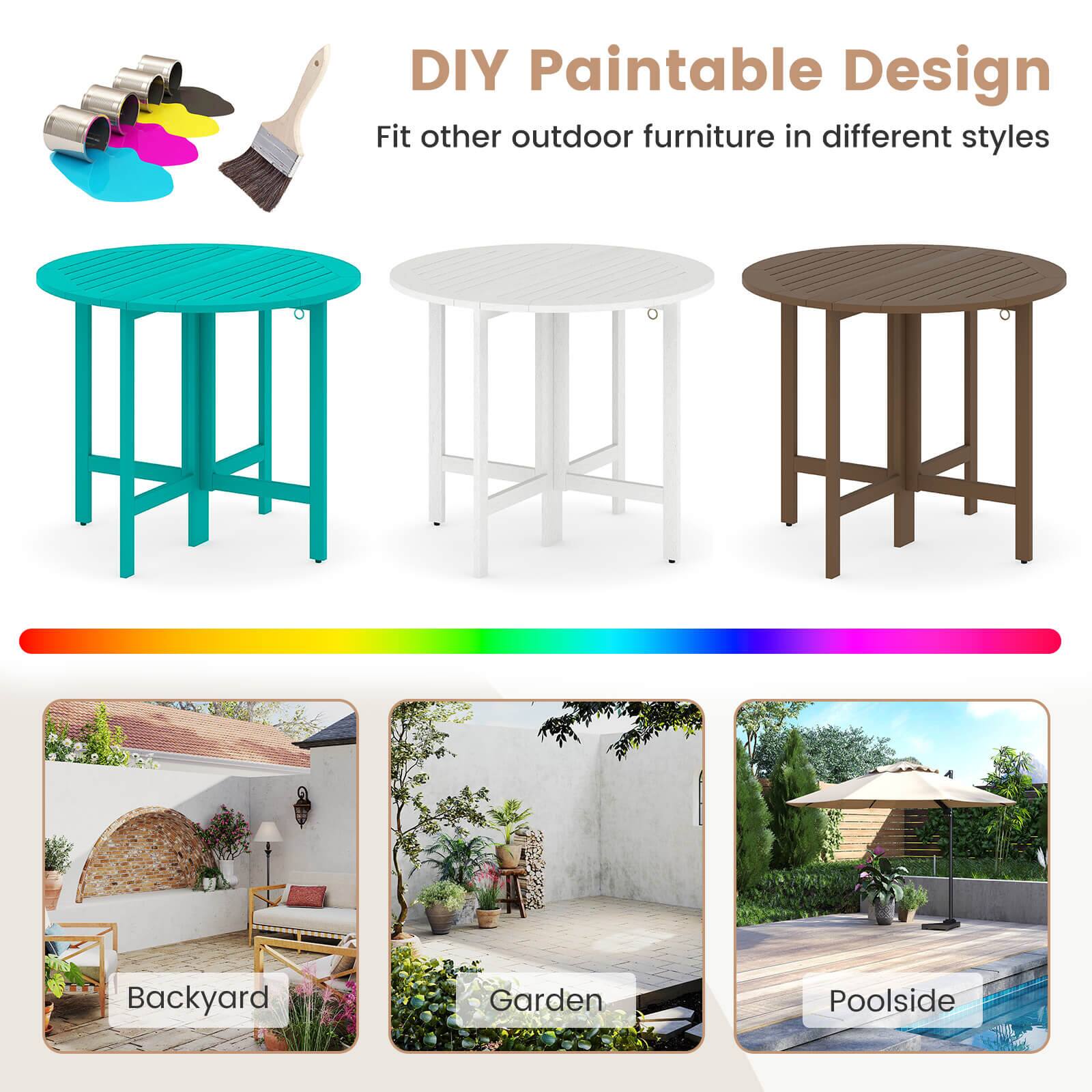 DIY Paintable Design  
Fit other outdoor furniture in different styles  

Backyard  
Garden  
Poolside