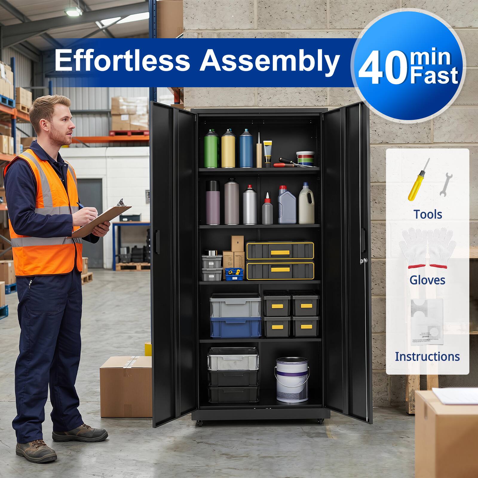 Effortless Assembly  
40 min Fast  
Tools  
Gloves  
Instructions