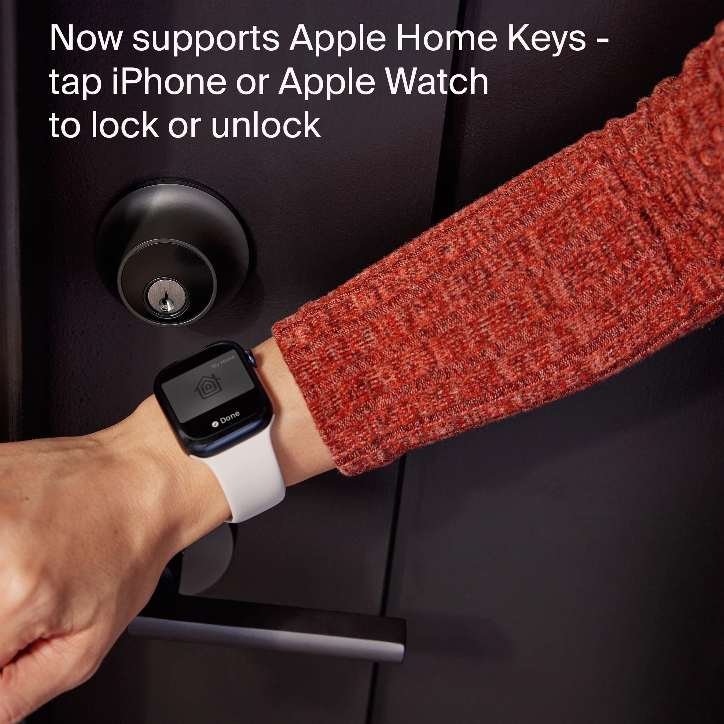Now supports Apple Home Keys - tap iPhone or Apple Watch to lock or unlock.