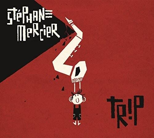 Stephane Mercier - Trip   - COMPACT DISCS [CD] price history on PriceWatchPro