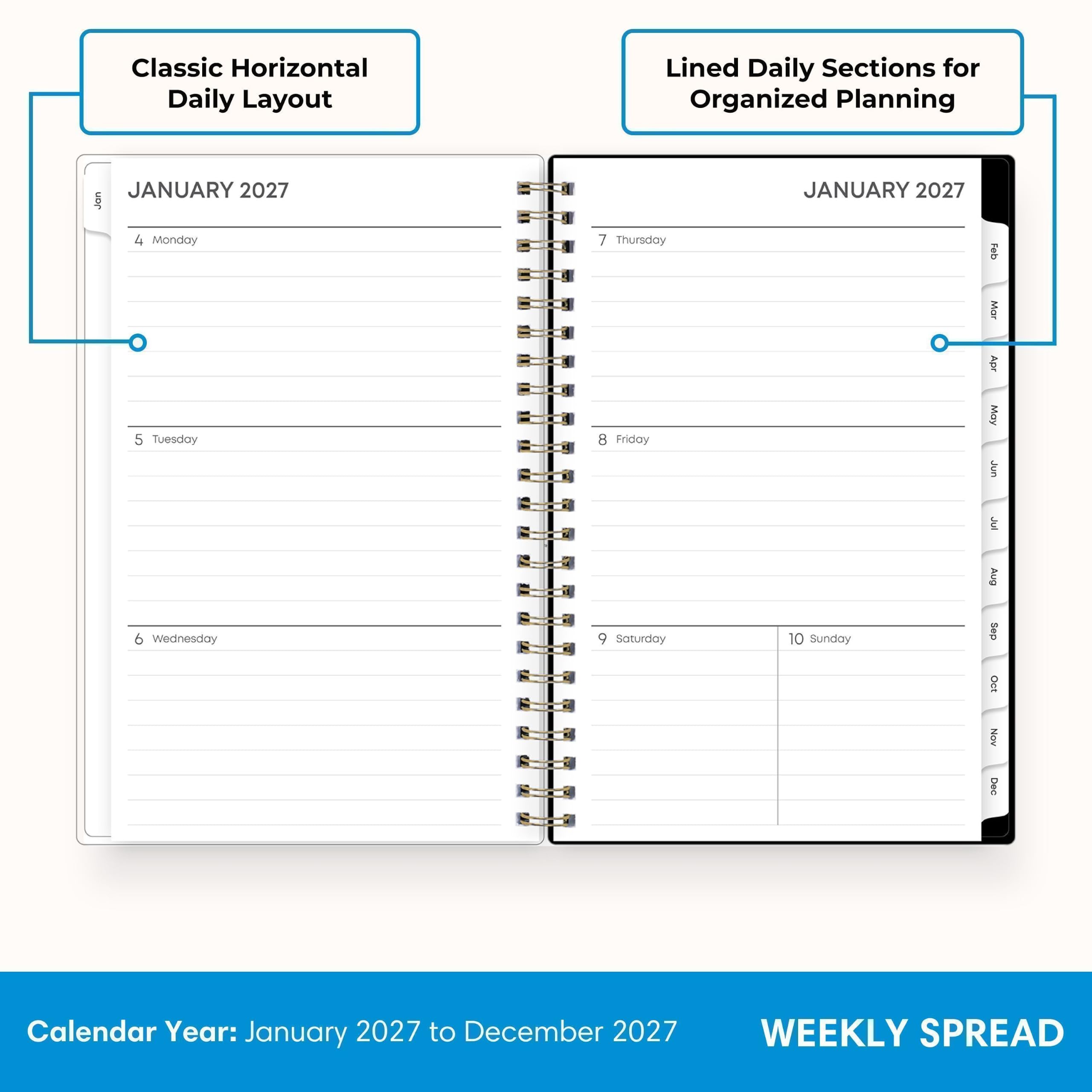 Classic Horizontal Daily Layout  
Lined Daily Sections for Organized Planning  

JANUARY 2027  
4 Monday  
5 Tuesday  
6 Wednesday  
7 Thursday  
8 Friday  
9 Saturday  
10 Sunday  

Calendar Year: January 2027 to December 2027  
WEEKLY SPREAD