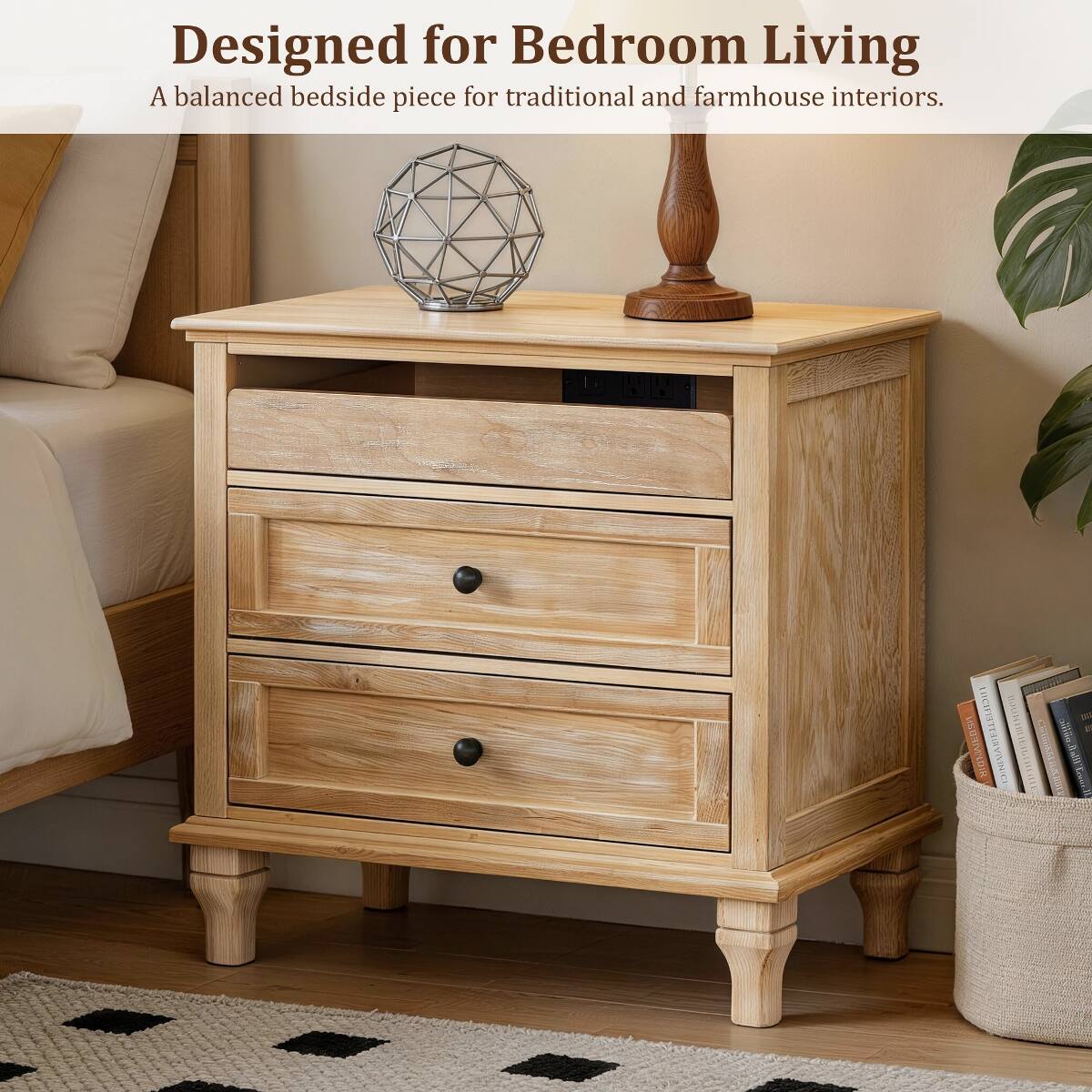 Designed for Bedroom Living  
A balanced bedside piece for traditional and farmhouse interiors.