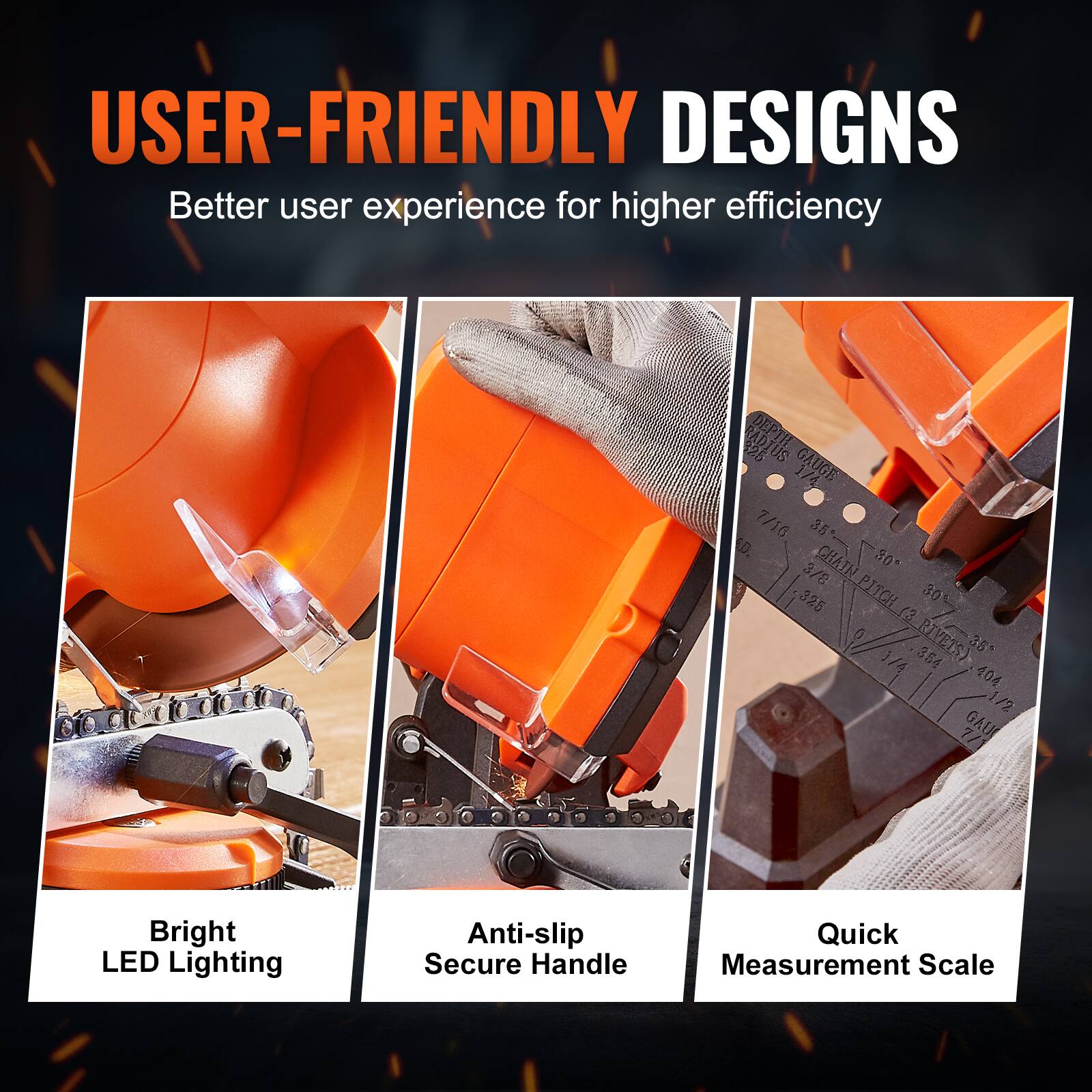 USER-FRIENDLY DESIGNS  
Better user experience for higher efficiency

- Bright LED Lighting
- Anti-slip Secure Handle
- Quick Measurement Scale